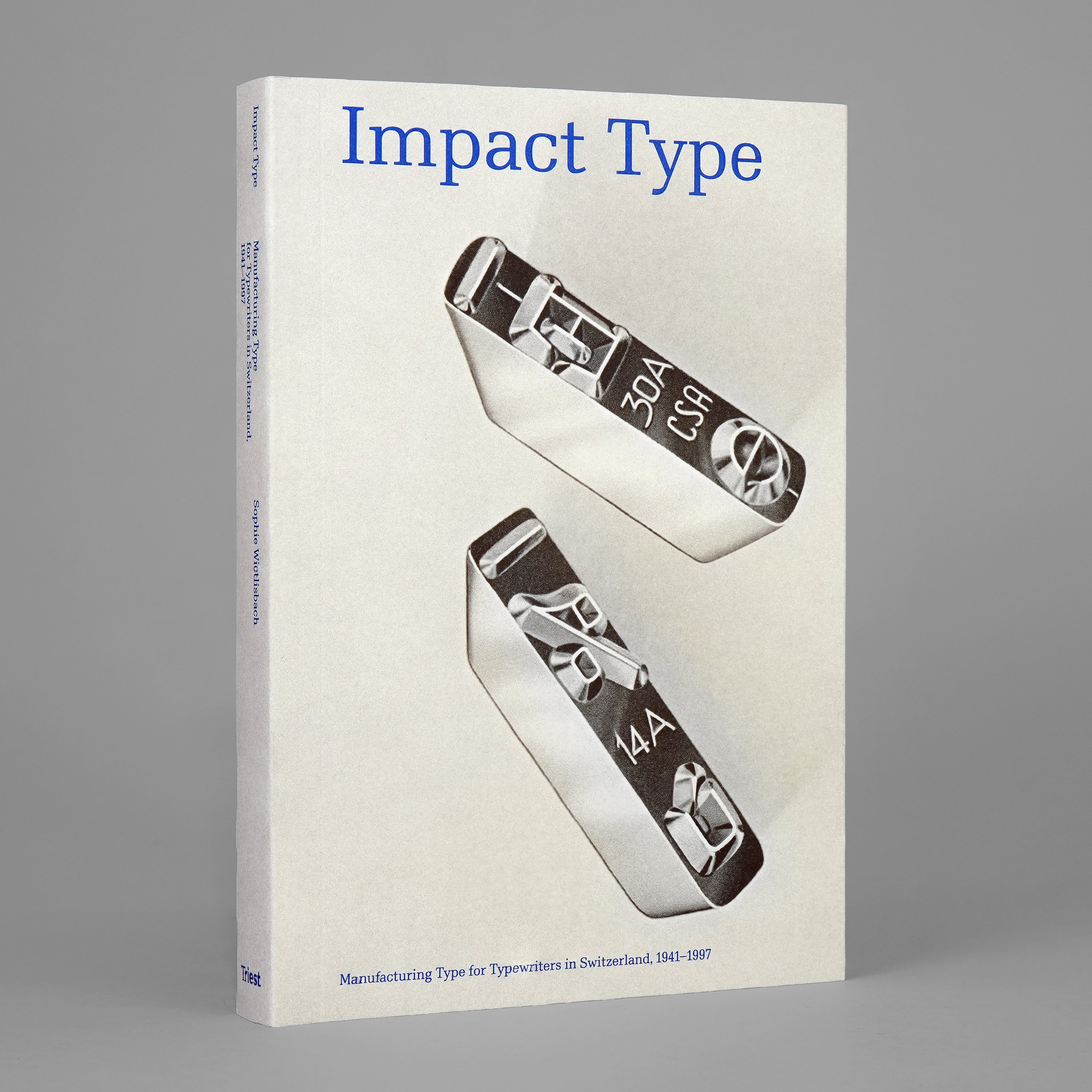 Impact Type: Manufacturing Type for Typewriters in Switzerland