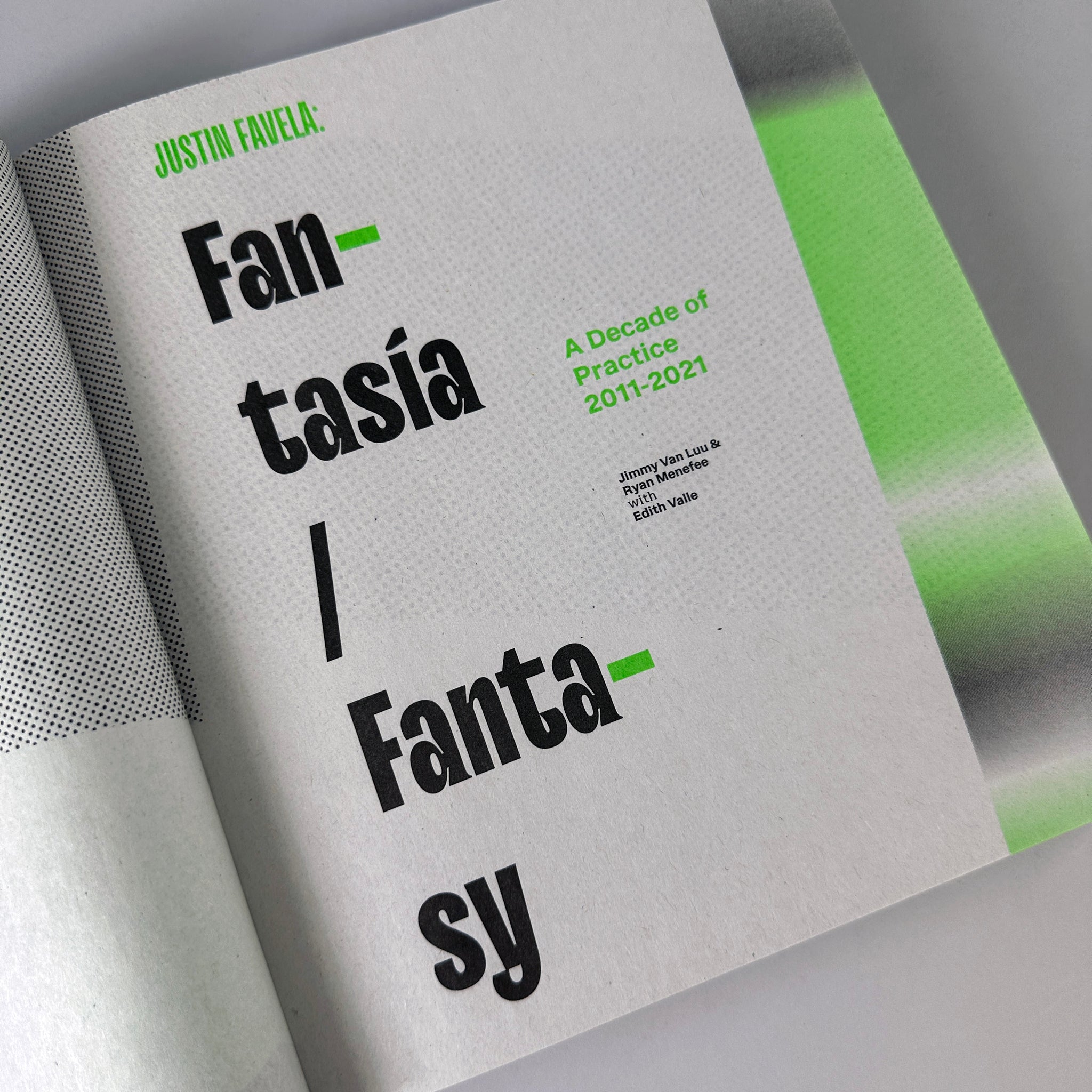 Justin Favela: Fantasía/Fantasy, A Decade of Practice, 2011-2021