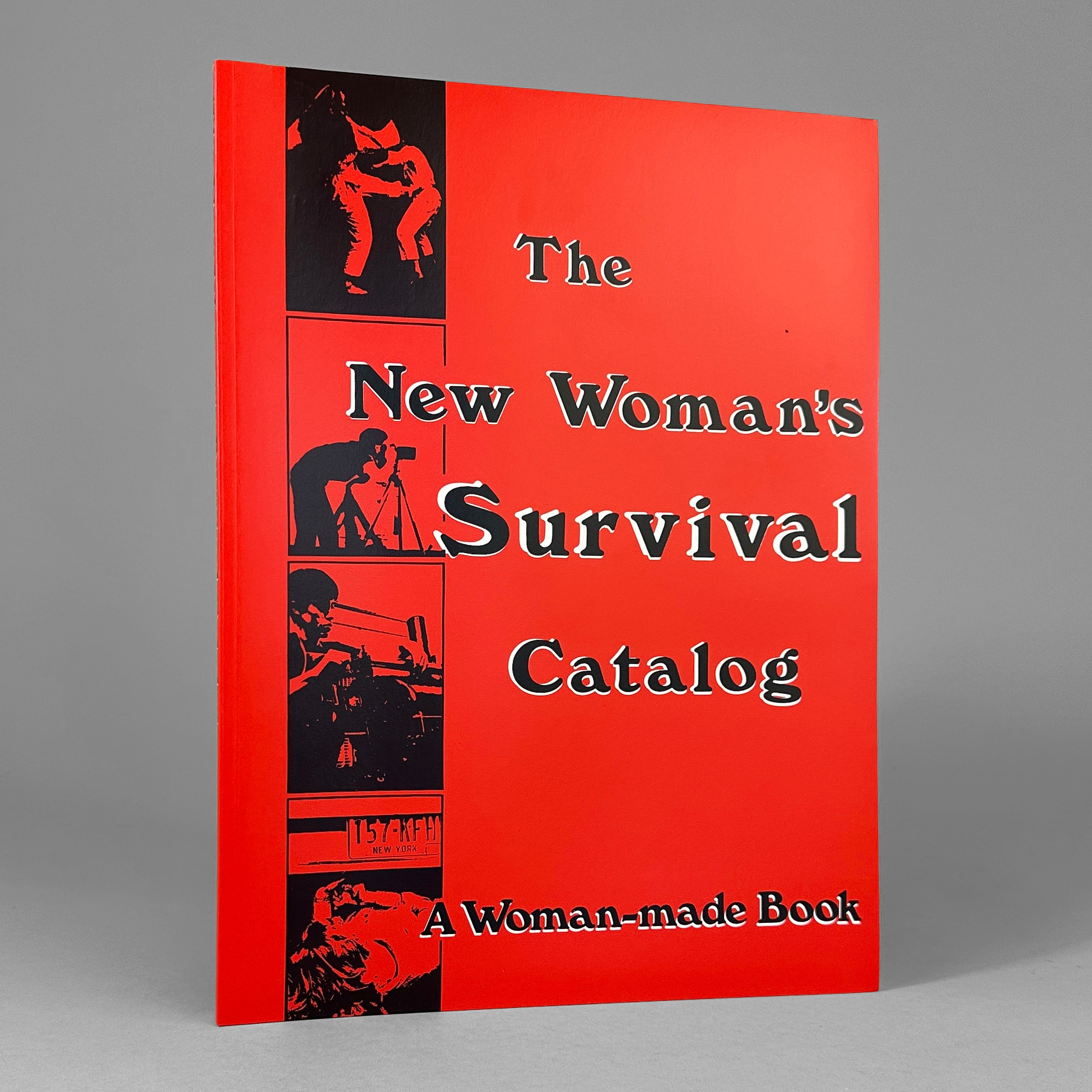 The New Woman's Survival Catalog A Womanmade Book Draw Down