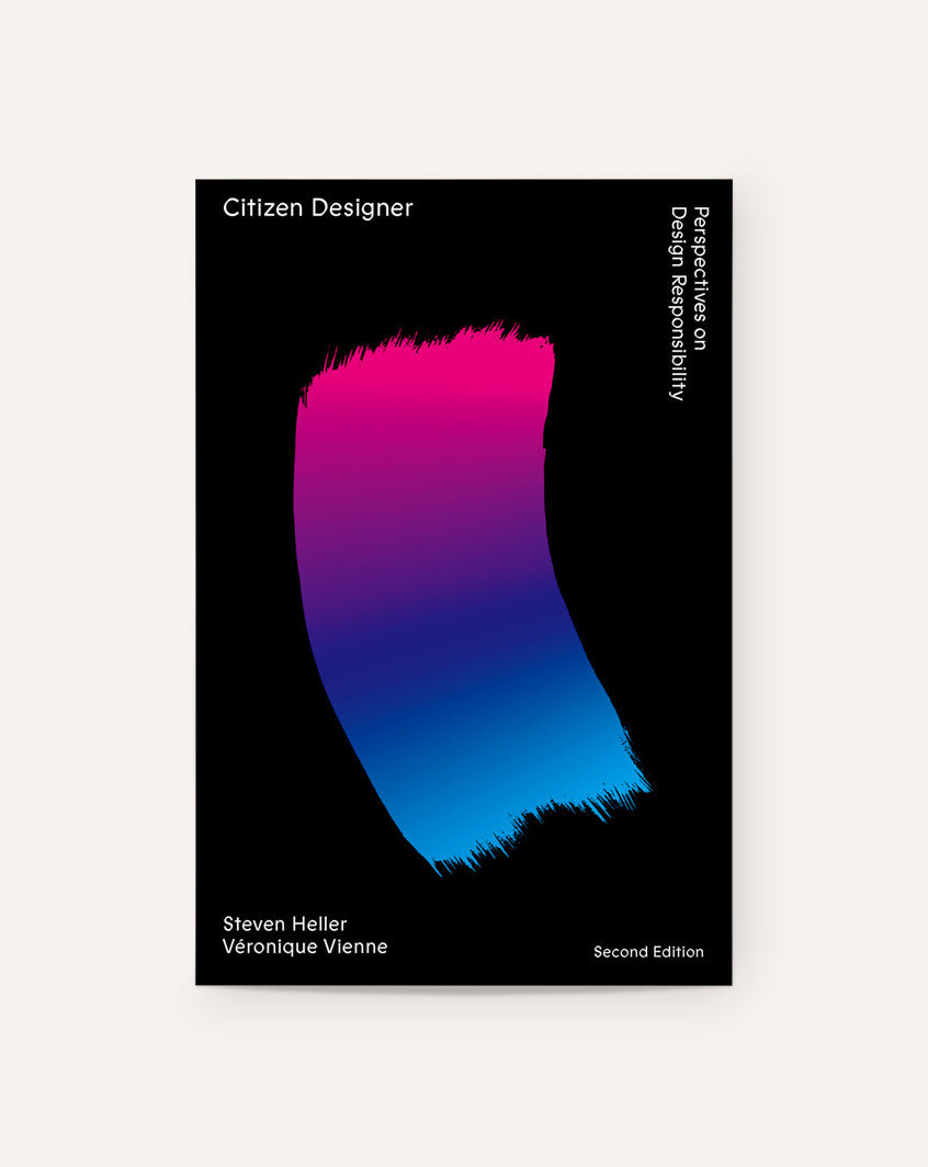 Citizen Designer: Perspectives on Design Responsibility [洋書] Citizen Designer: Perspectives on Design Responsibility