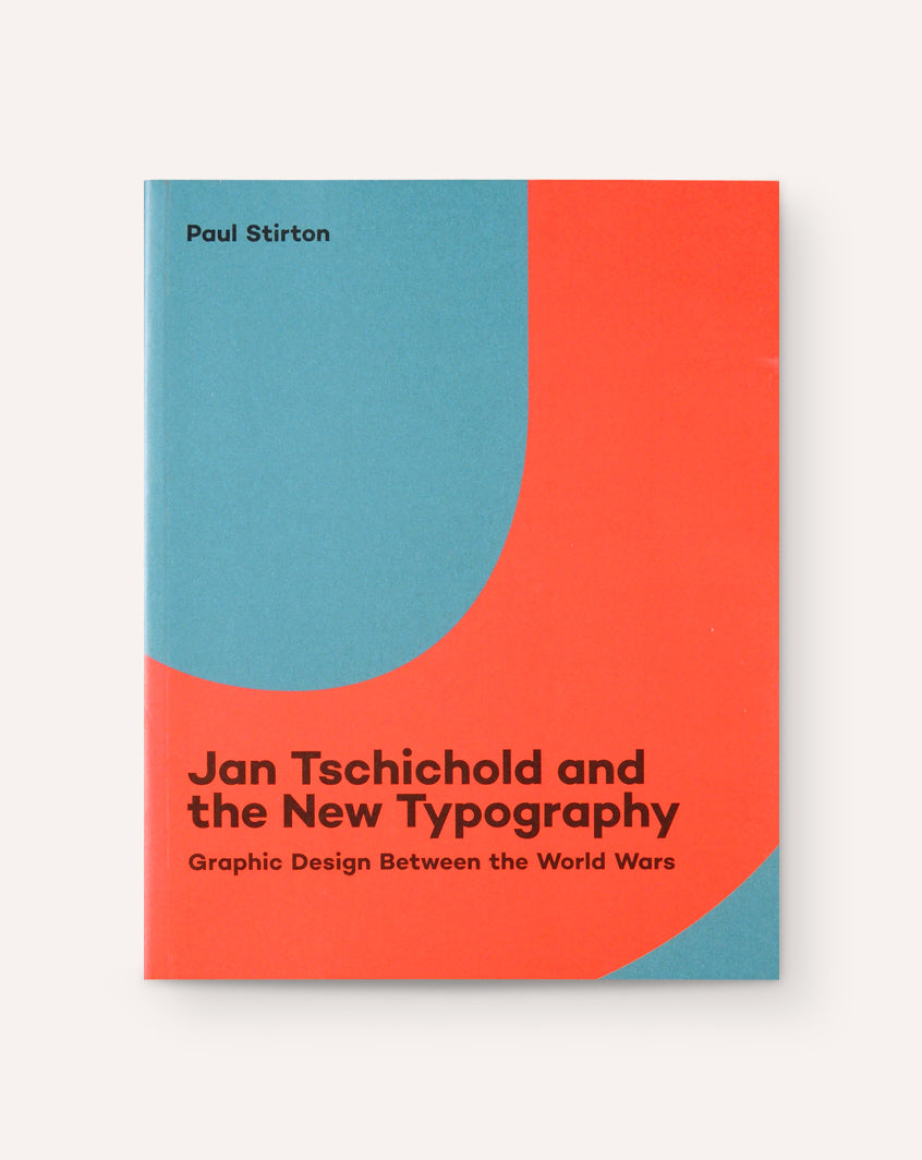 Jan Tschichold and the New Typography: Graphic Design