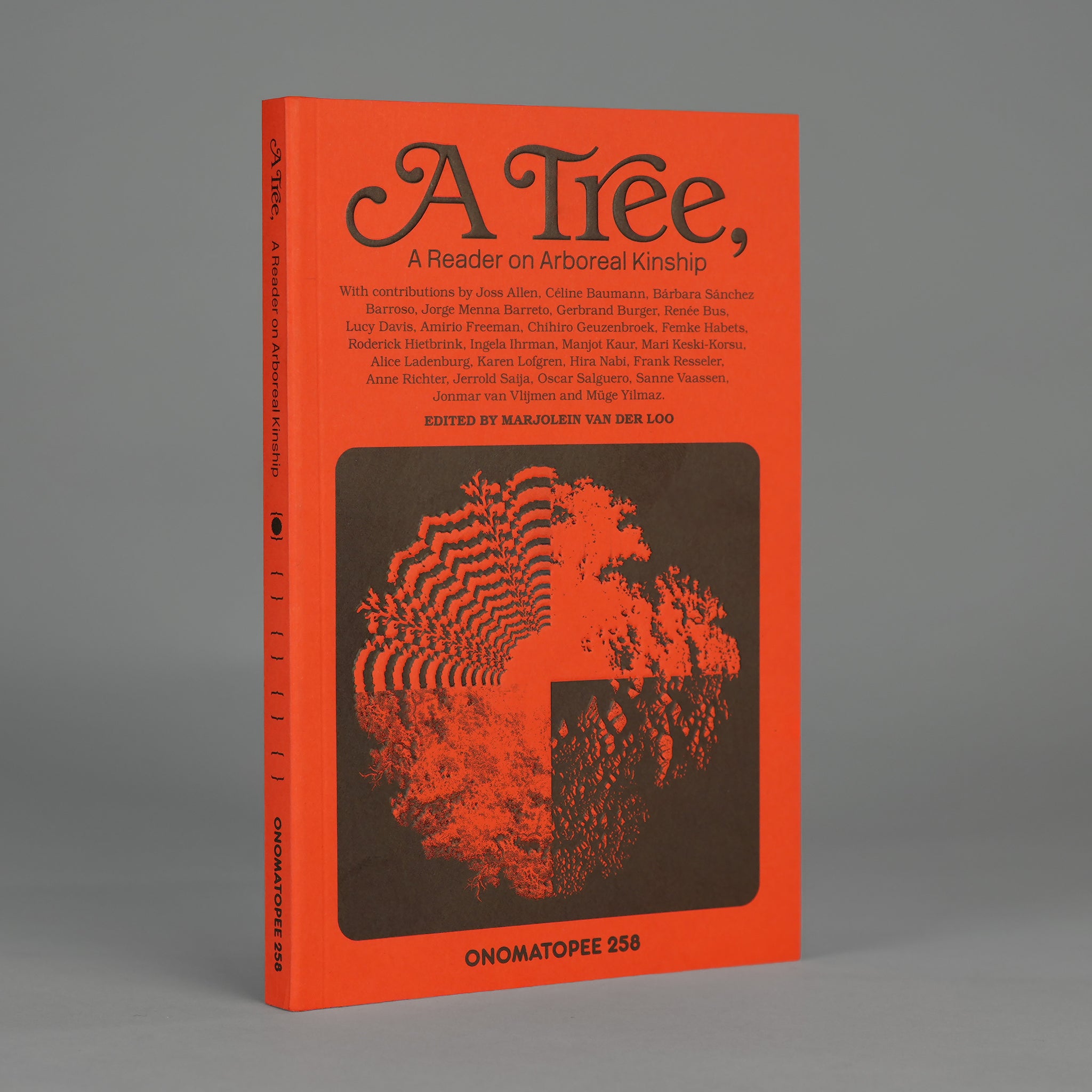A Tree, A Reader on Arboreal Kinship