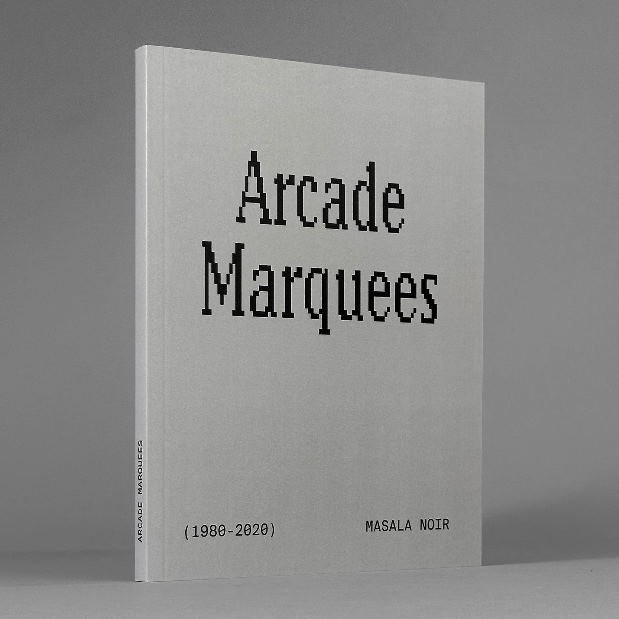Arcade Marquees (1980–2020)