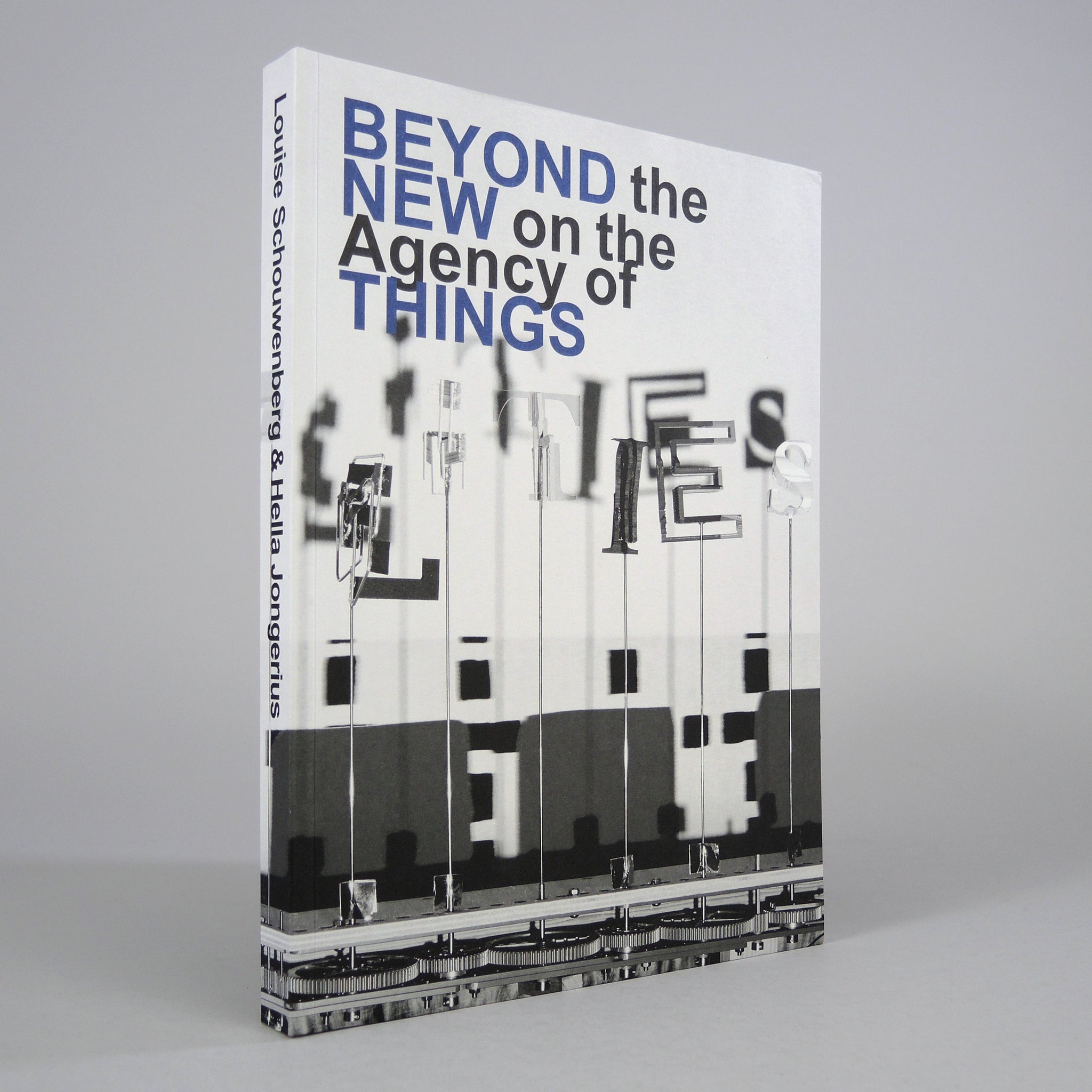 Beyond the New on the Agency of Things