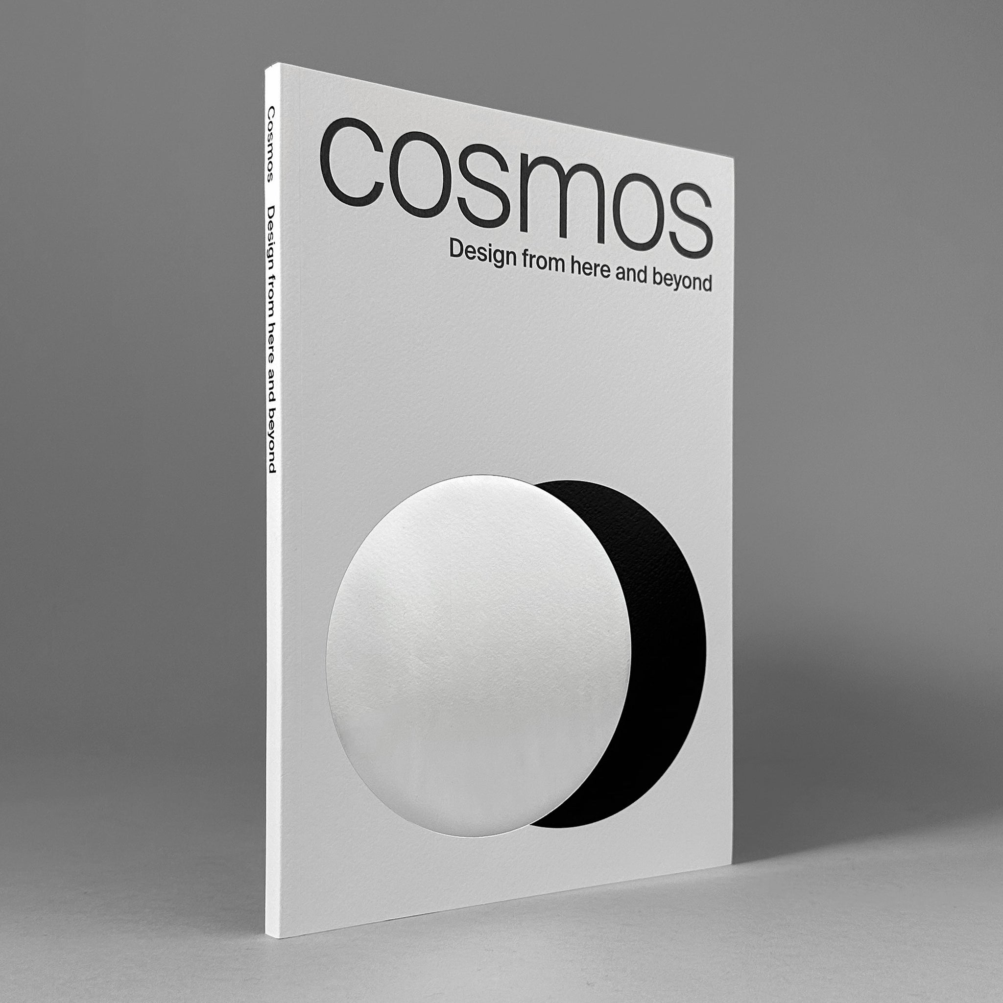 Cosmos: Design From Here and Beyond