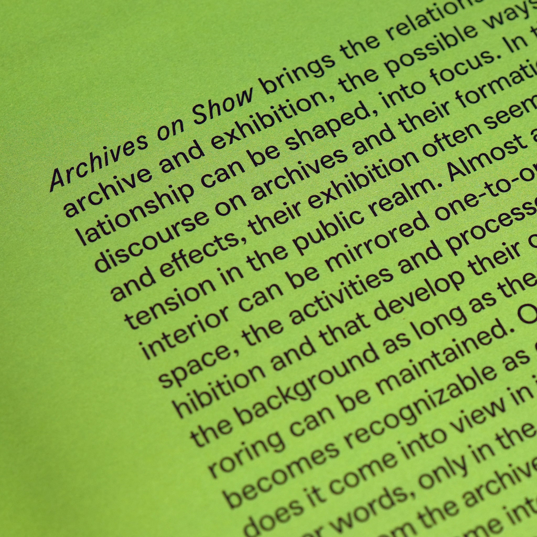 Archives on Show: Revoicing, Shapeshifting, Displacing A Curatorial Glossary