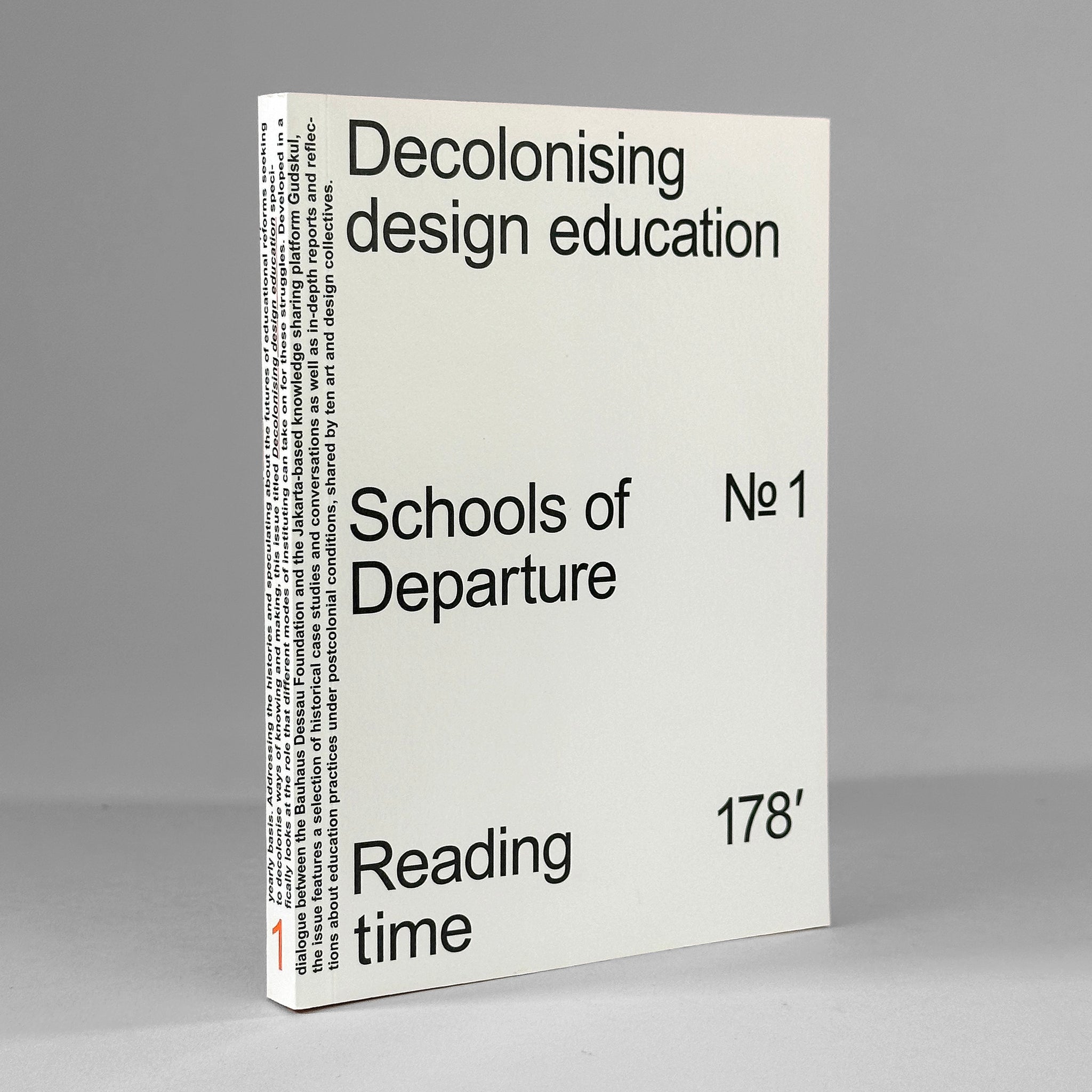 Decolonising Design Education (Schools of Departure No. 1)
