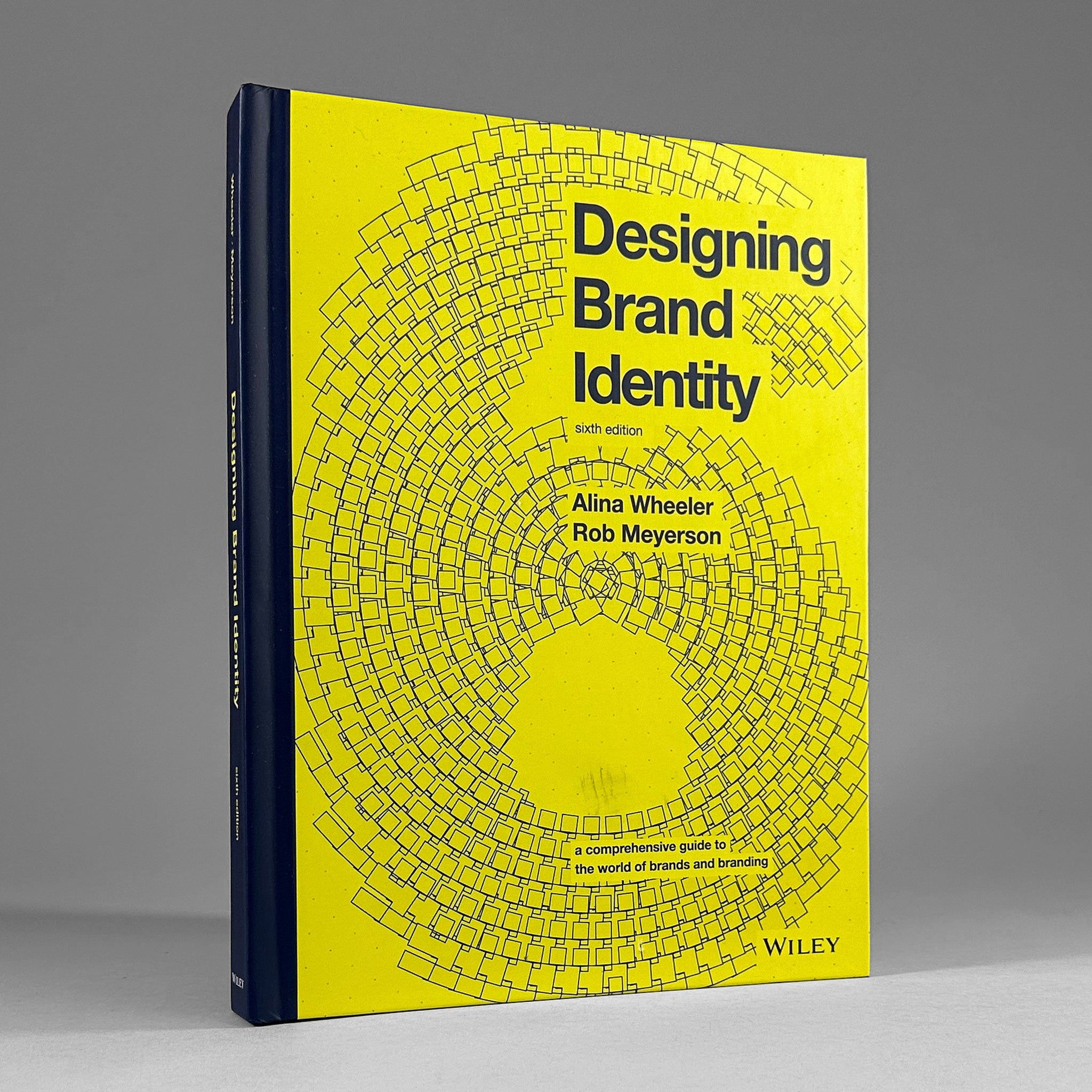 Designing Brand Identity: A Comprehensive Guide to the World of Brands and Branding (Sixth Edition)