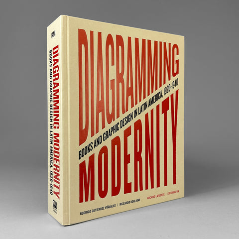 Diagramming Modernity: Books and Graphic Design in Latin America, 1920–1940