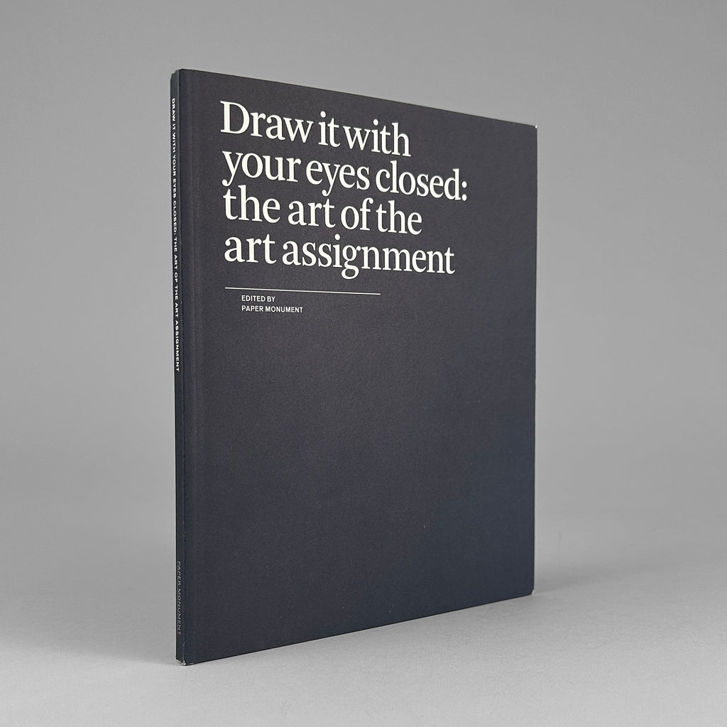 Draw It with Your Eyes Closed: The Art of the Art Assignment