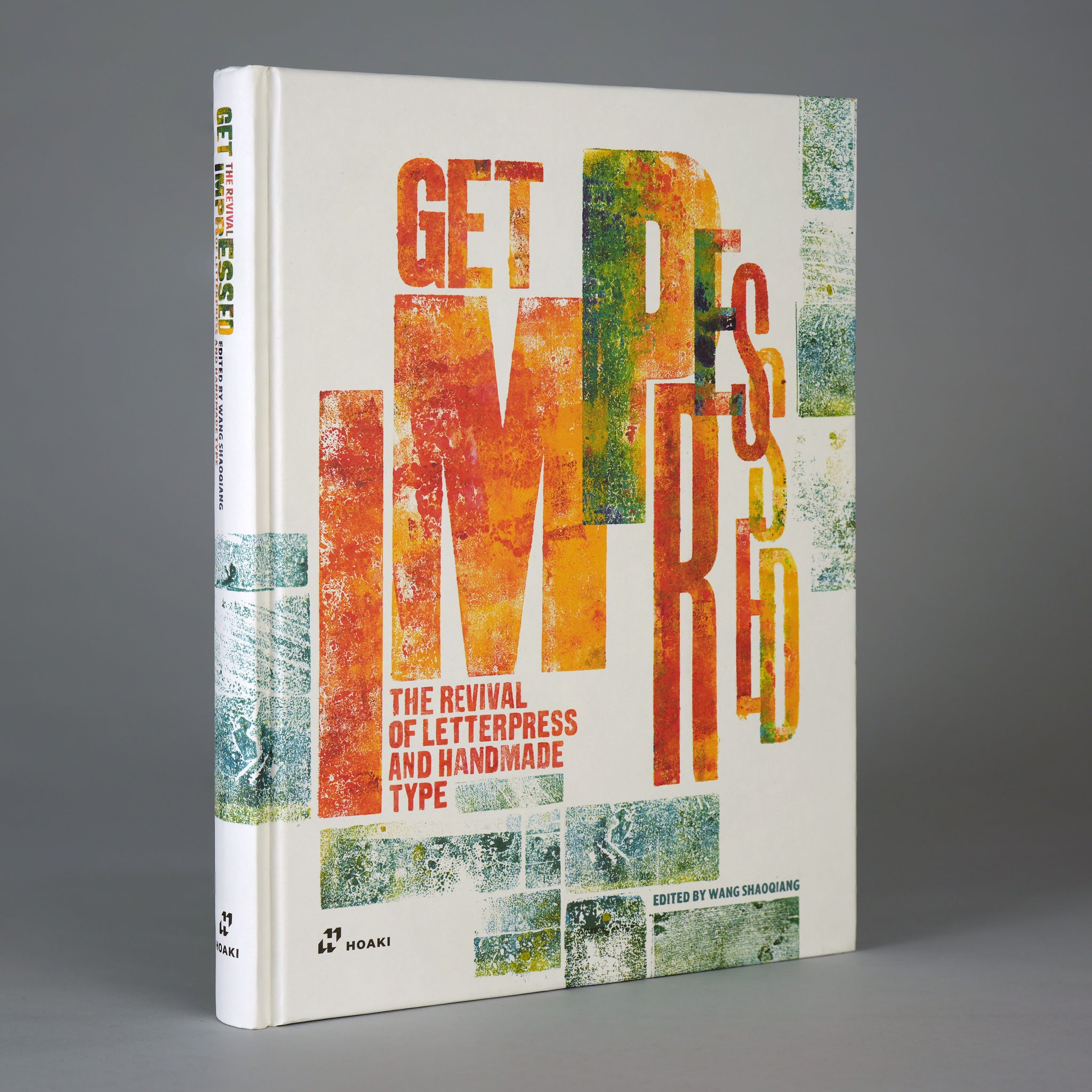 Get Impressed!: The Revival of Letterpress and Handmade Type