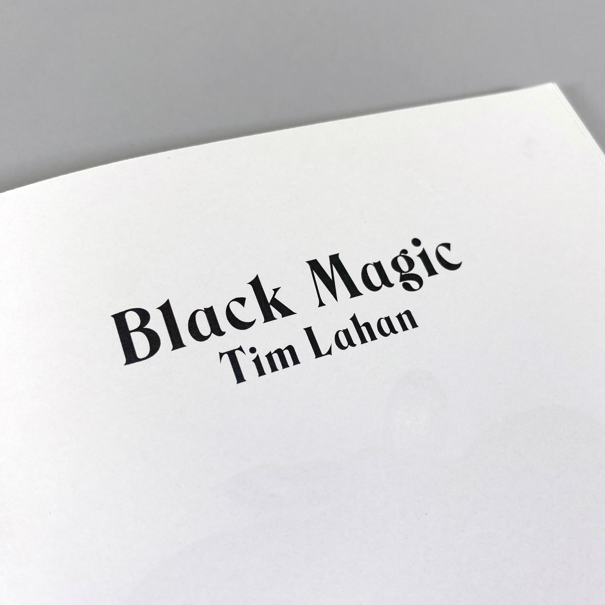 Black Magic / Tim Lahan