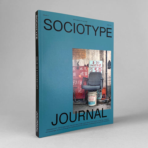 Sociotype Journal Issue #2, Makeshift