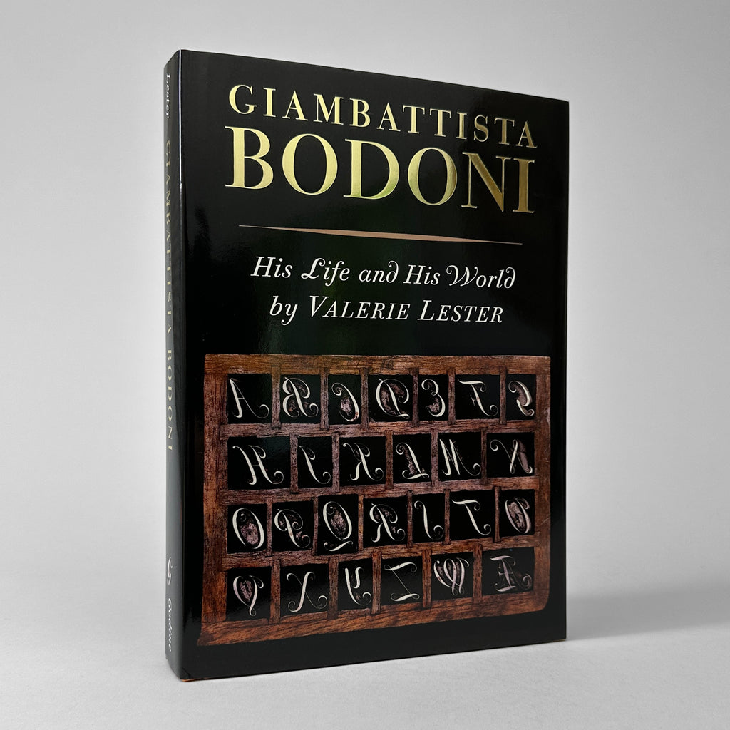 Giambattista Bodoni: His Life and His World