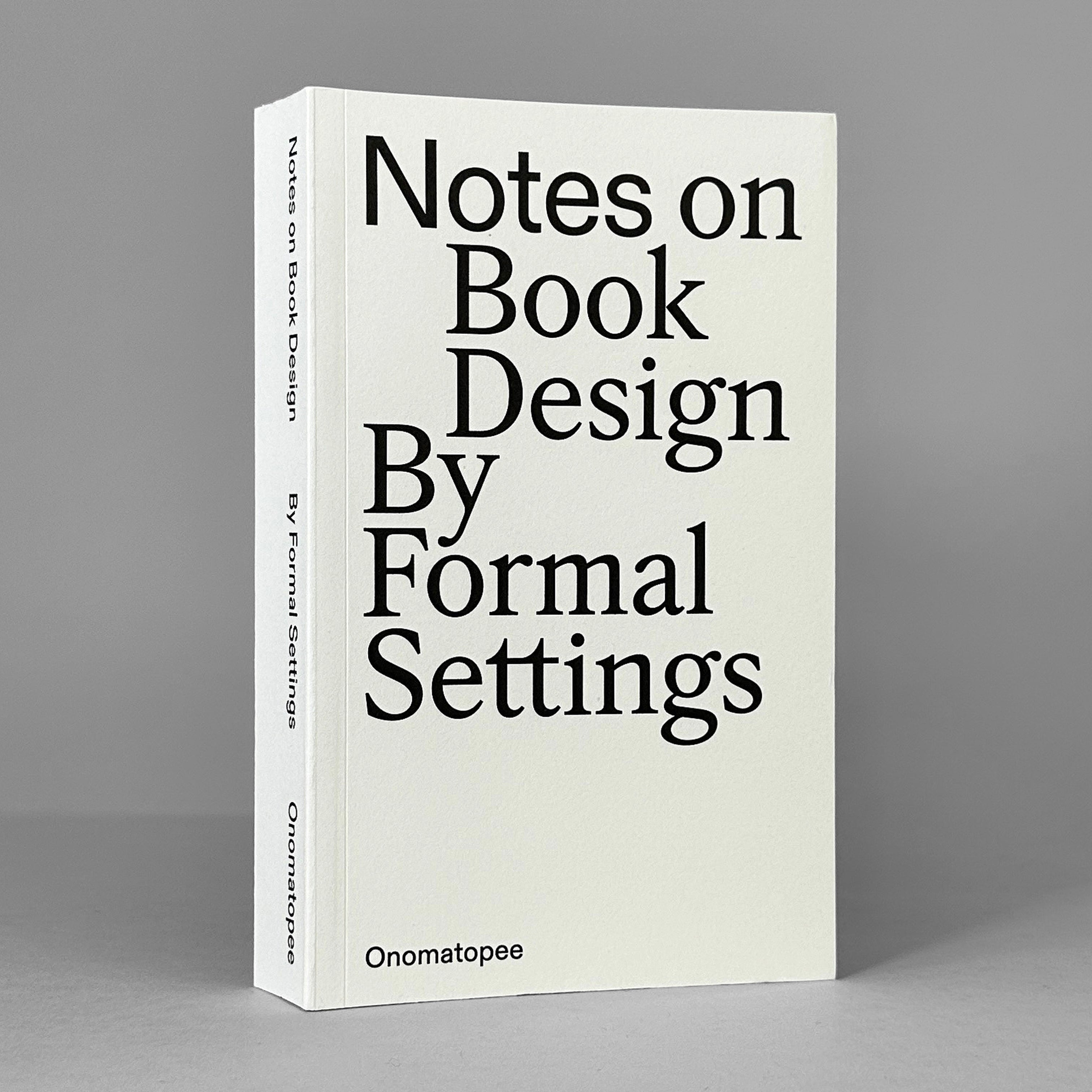 Notes on Book Design: By Formal Settings – Draw Down