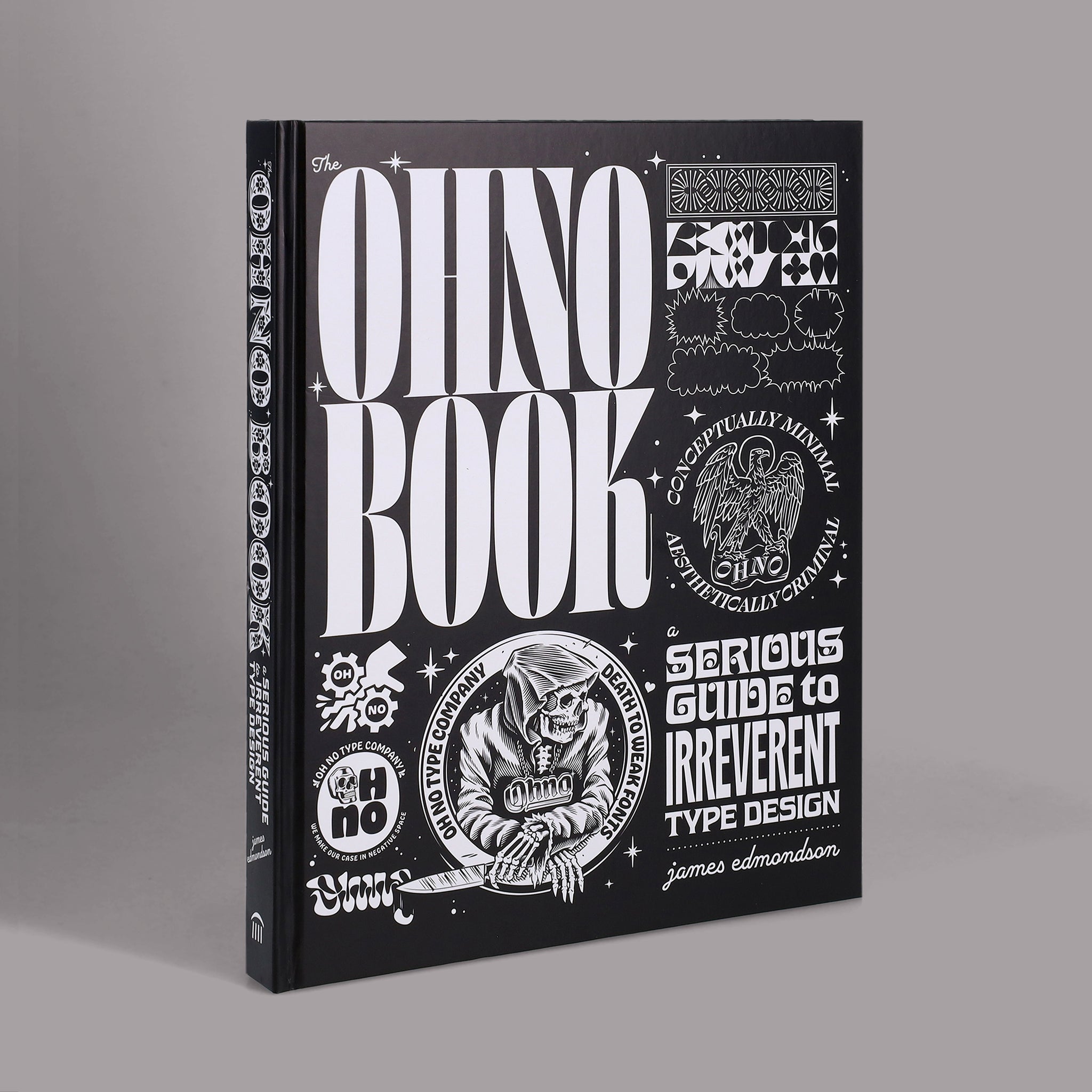 PRE-SALE: The Ohno Book: A Serious to Irreverent Type Design