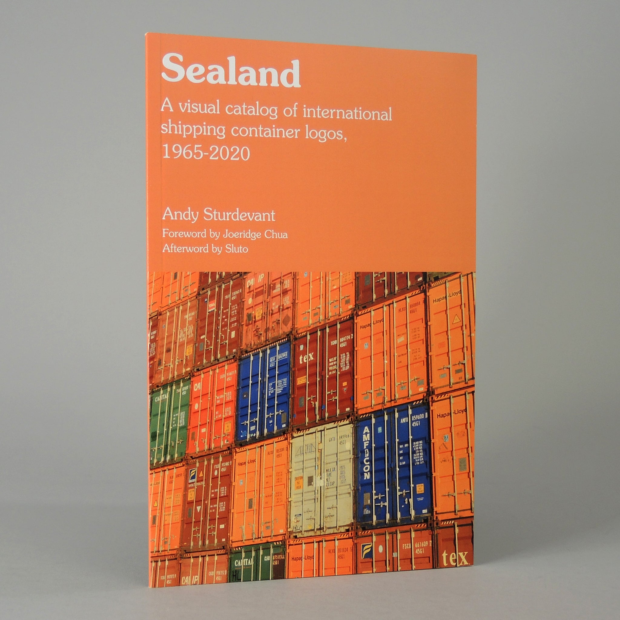 Sealand: A Visual Catalog of International Shipping Container Logos, 2000-2020