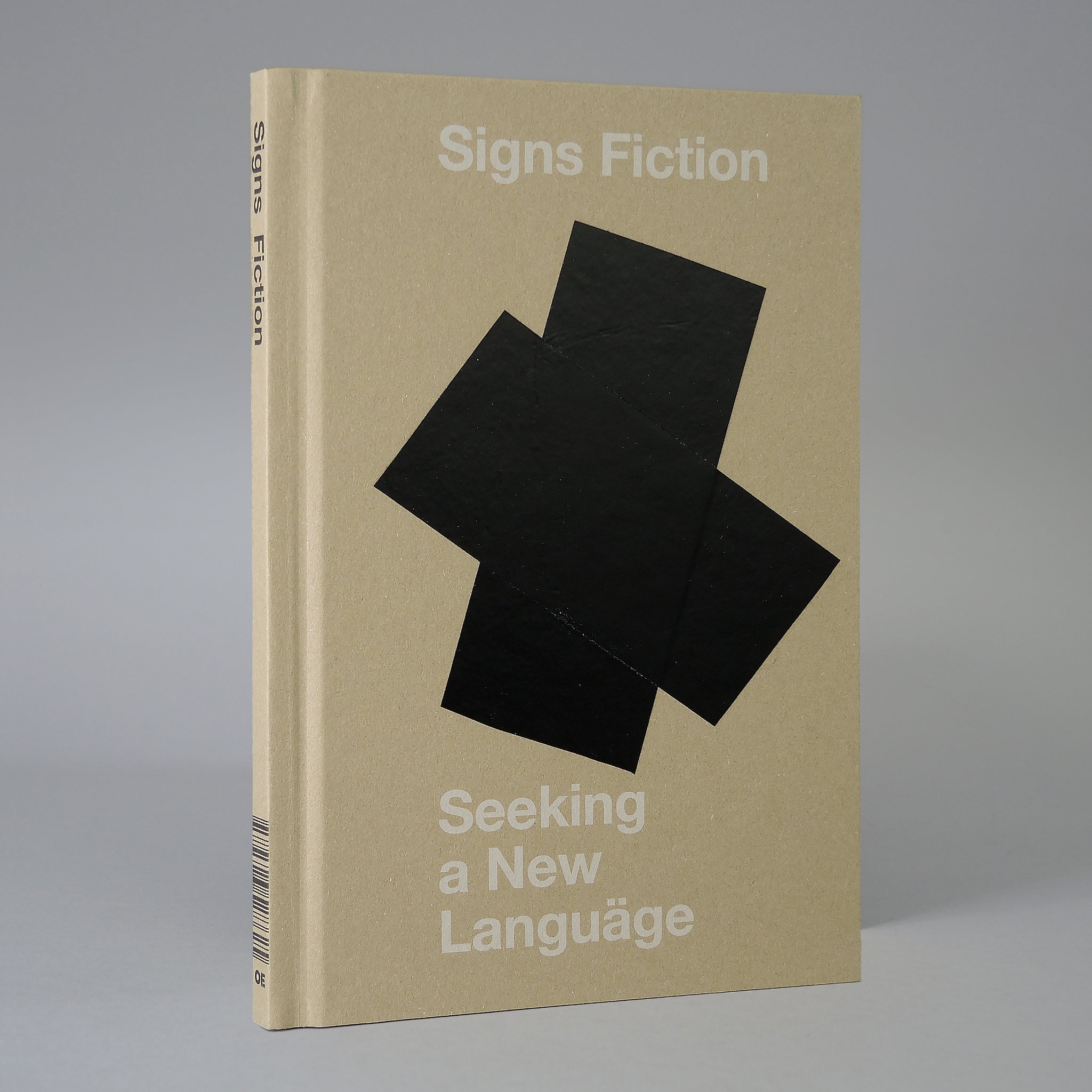 Signs Fiction: Seeking a New Languäge