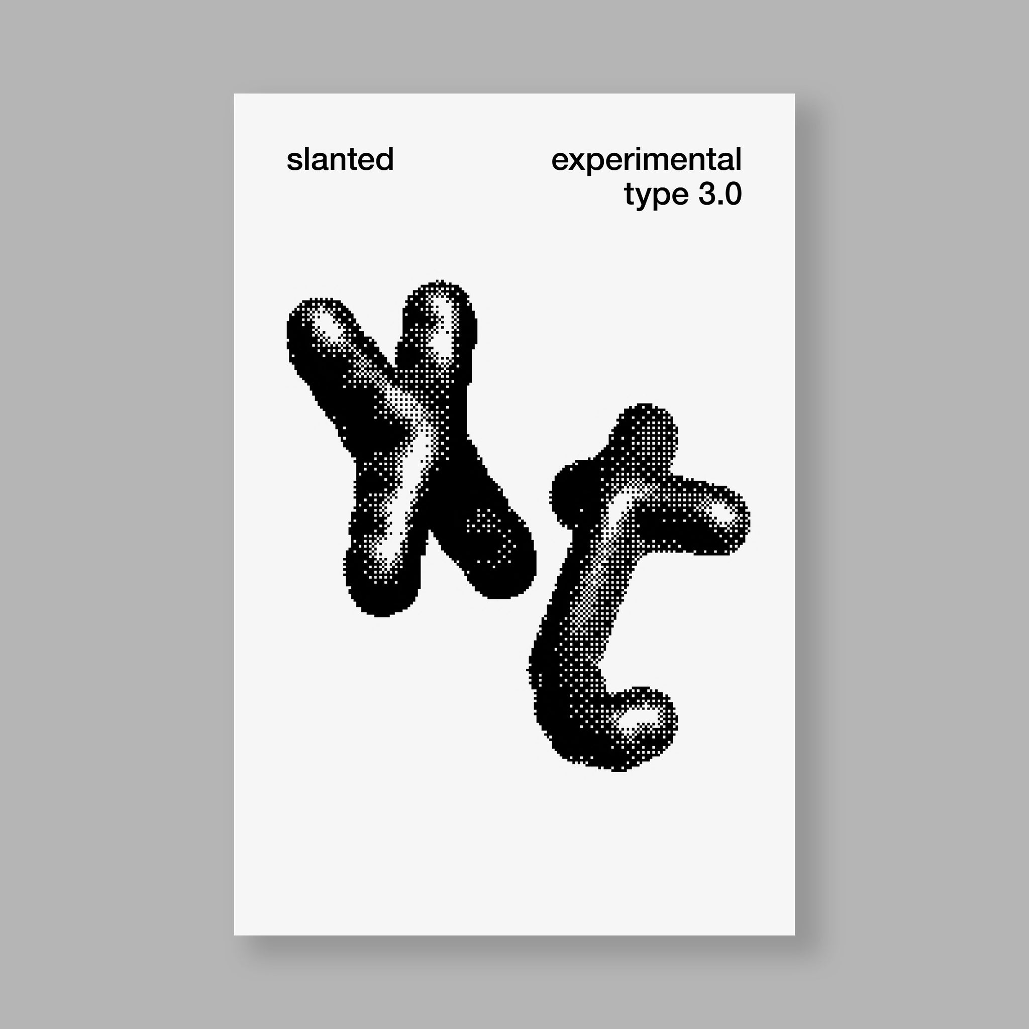 Slanted Experimental Type 3.0