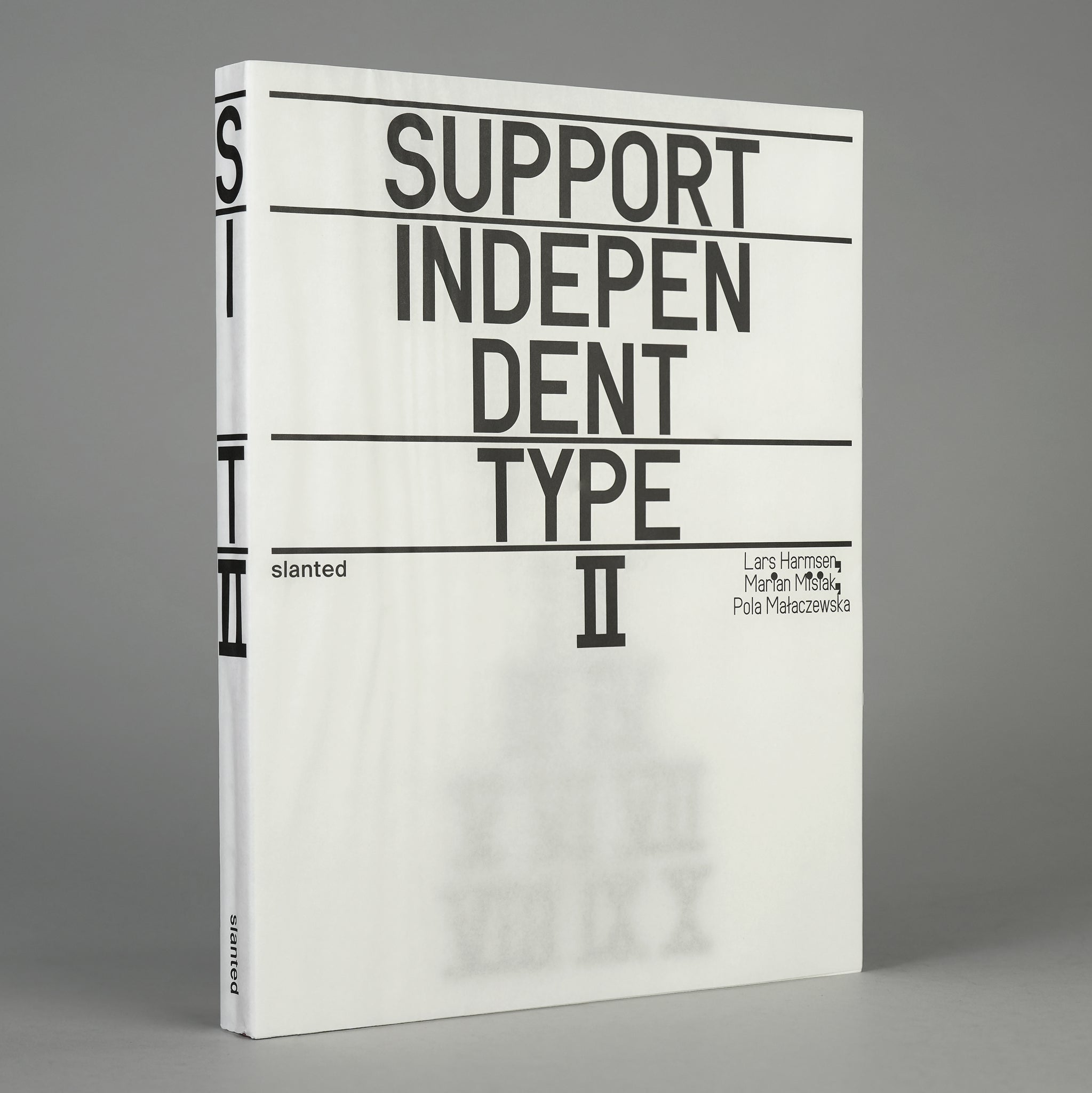 Support Independent Type II