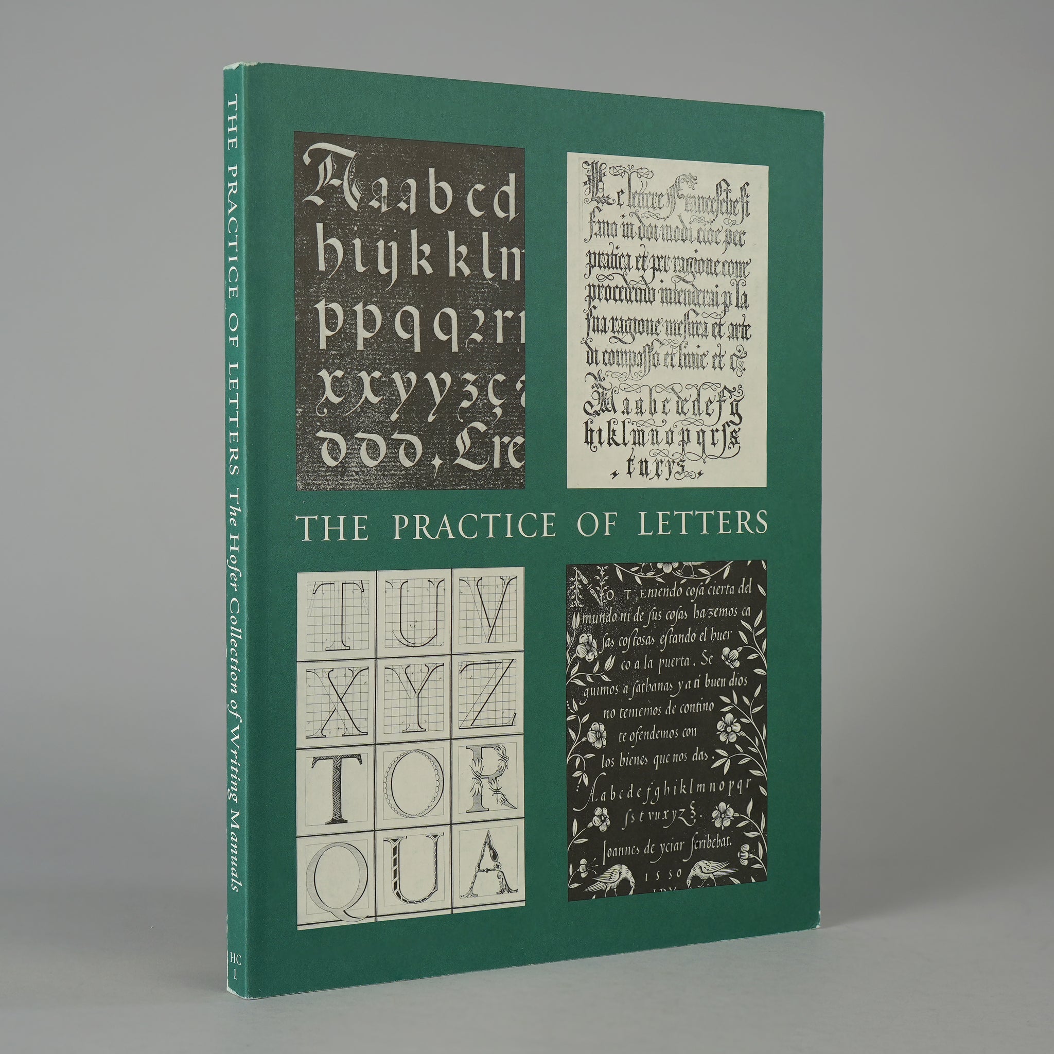 The Practice of Letters: The Hofer Collection of Writing Manuals, 1514-1800