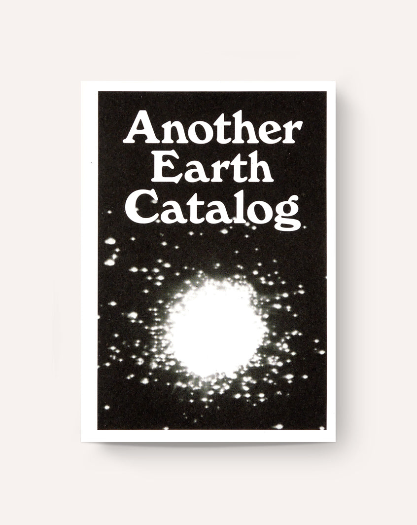 Another Earth Catalog / Fabian Reimann