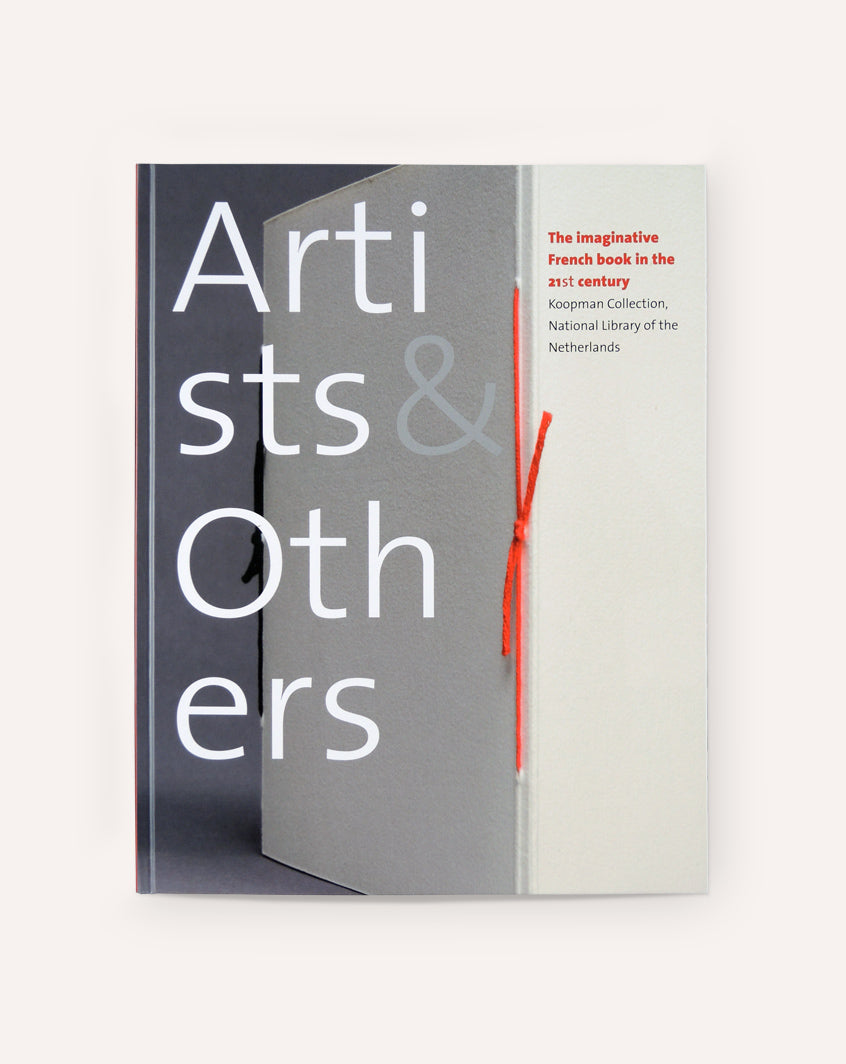 Artists & Others: The Imaginative French Book in the 21st Century