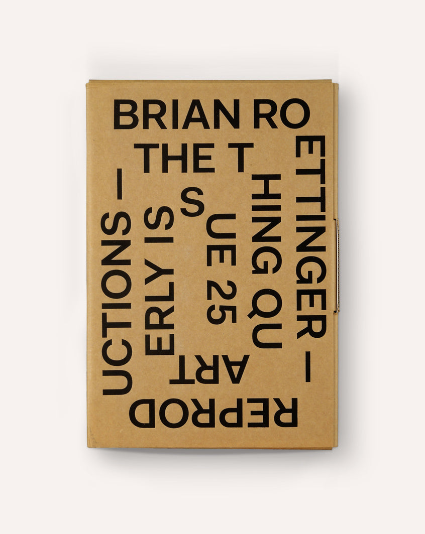 Brian Roettinger: Reproductions