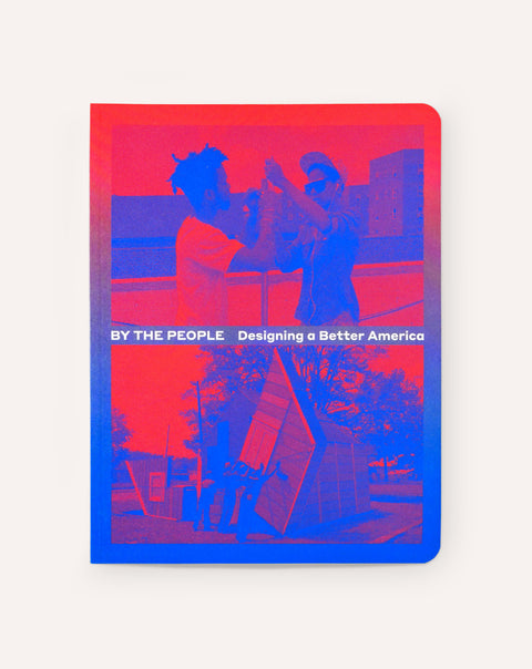 By the People: Designing a Better America