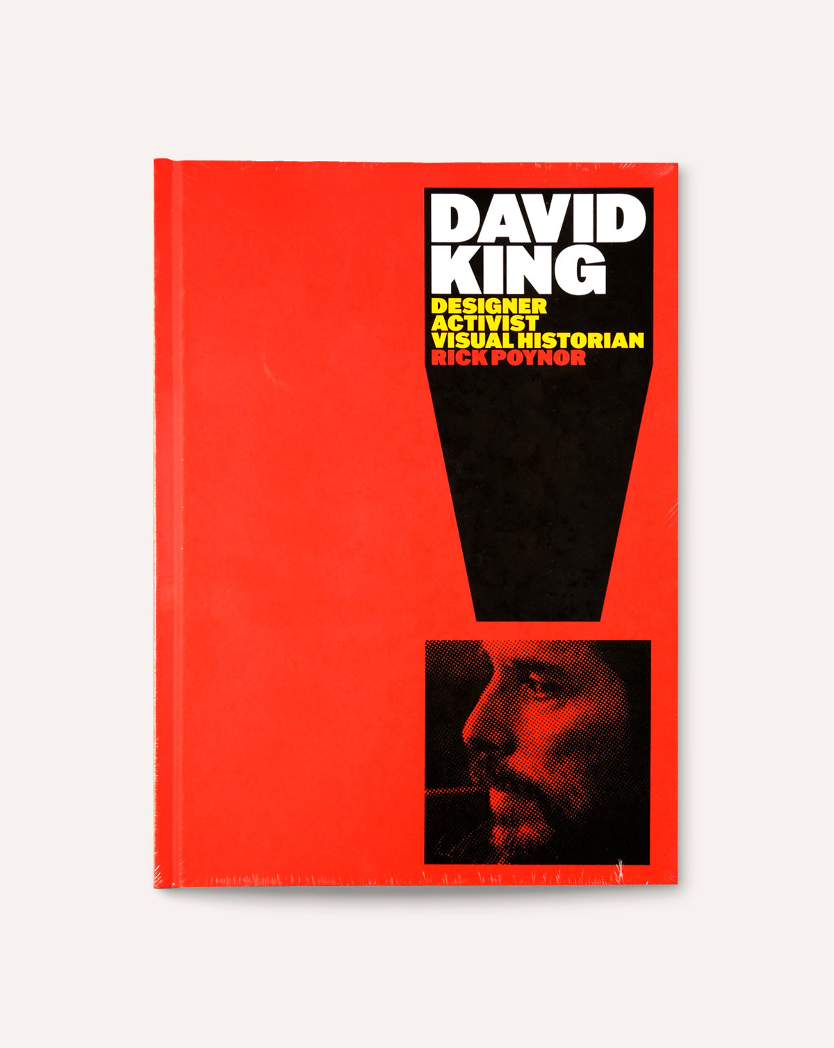 David King: Designer, Activist, Visual Historian