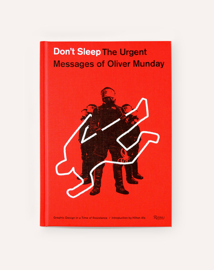 Don't Sleep: The Urgent Messages of Oliver Munday