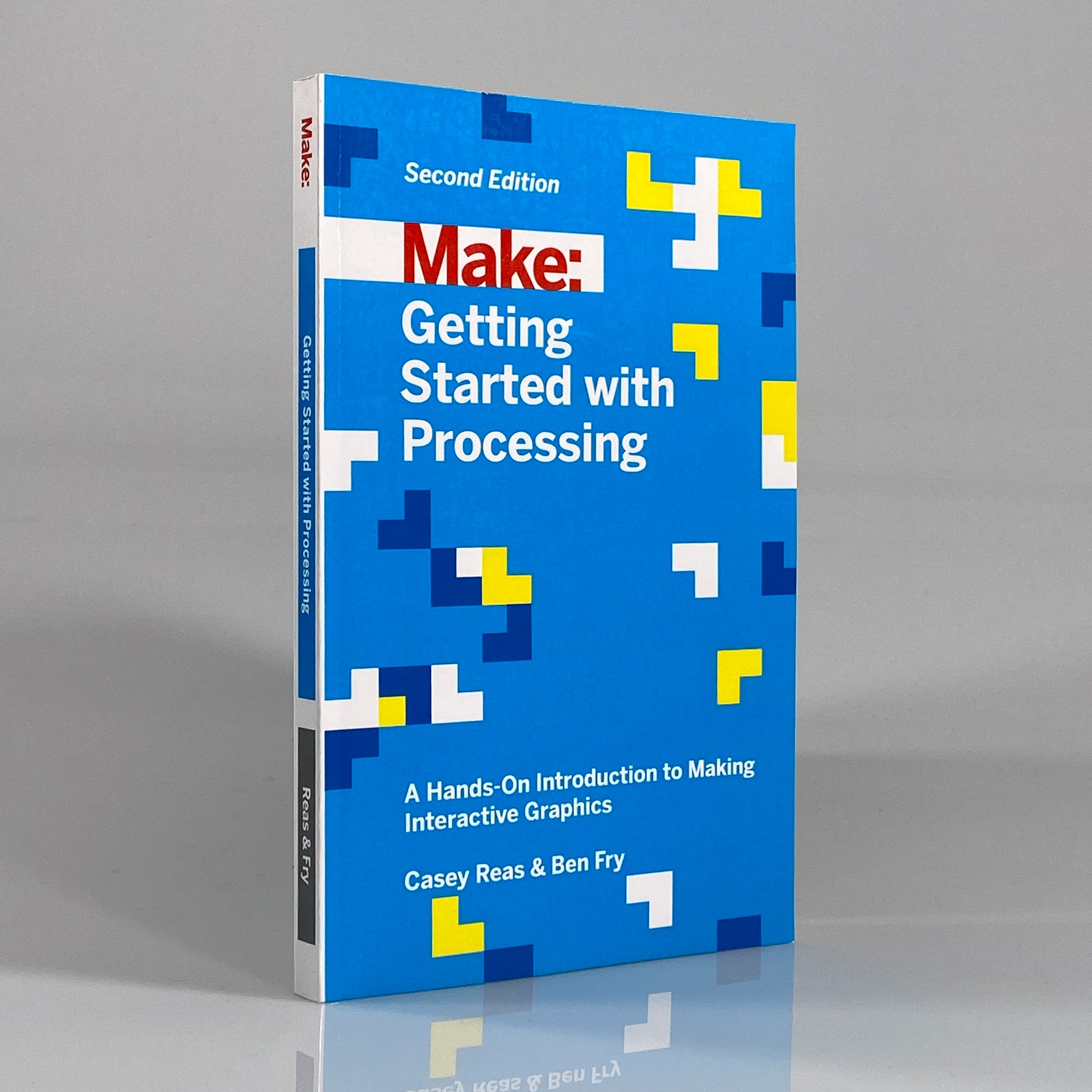 Getting Started with Processing: A Hands-On Introduction to Making Int ...
