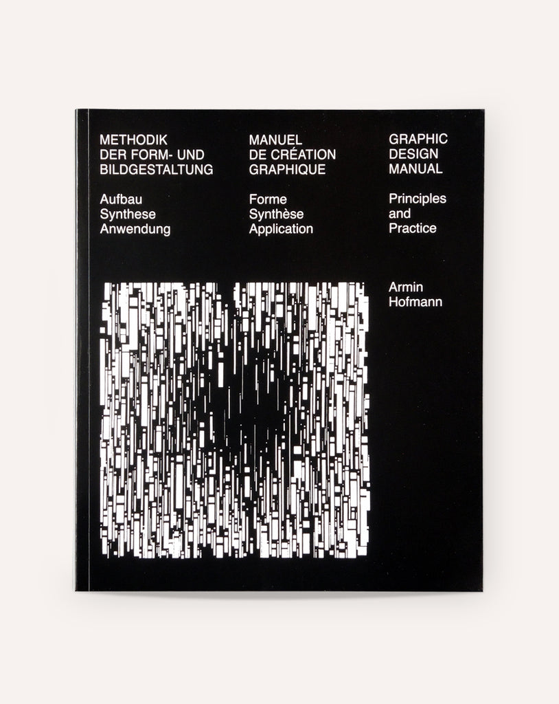 Graphic Design Manual: Principles and Practice / Armin Hoffmann