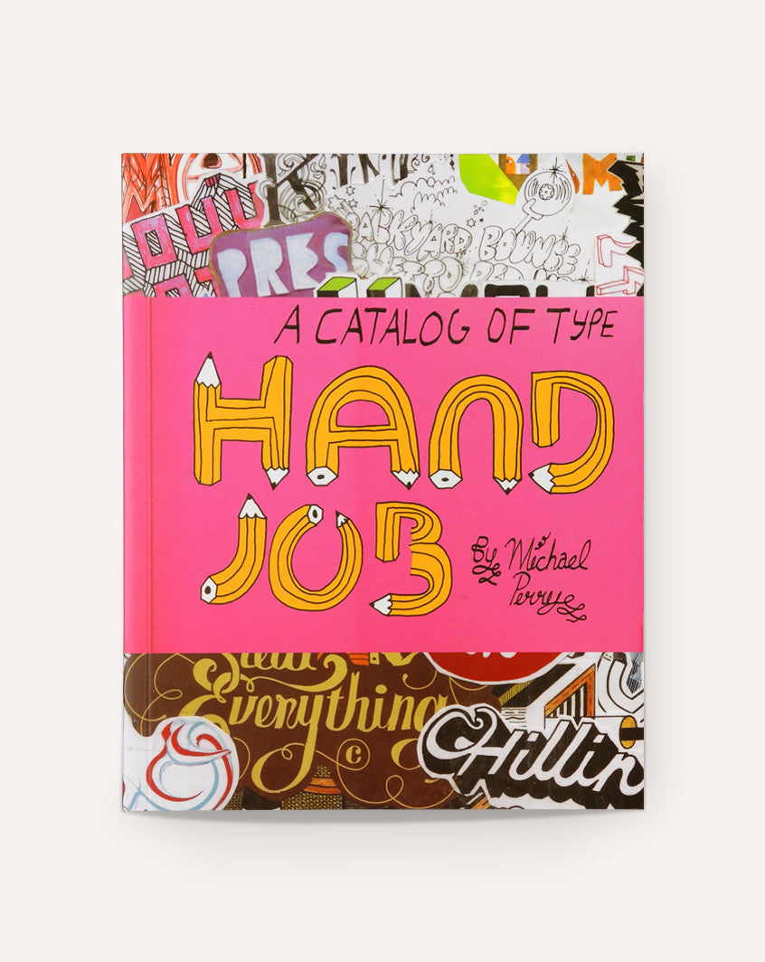 Hand Job A Catalog of Type Draw Down
