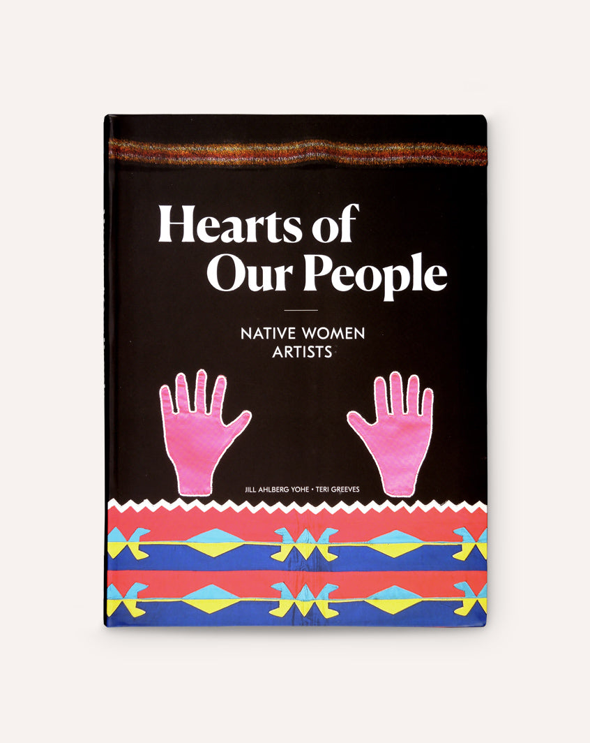 Hearts of Our People Native Women Artists Draw Down