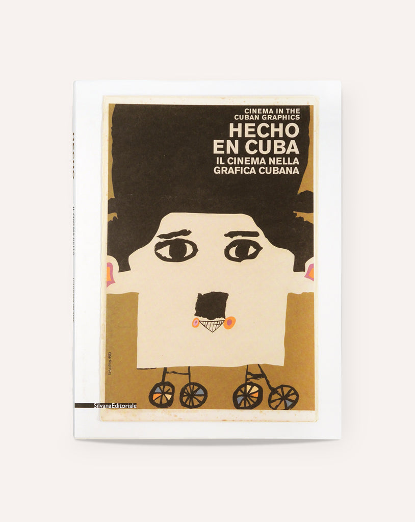 Hecho en Cuba: Cinema in the Cuban Graphics