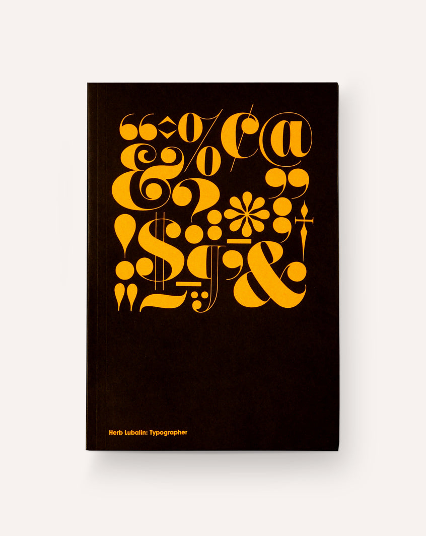 Herb Lubalin: Typographer