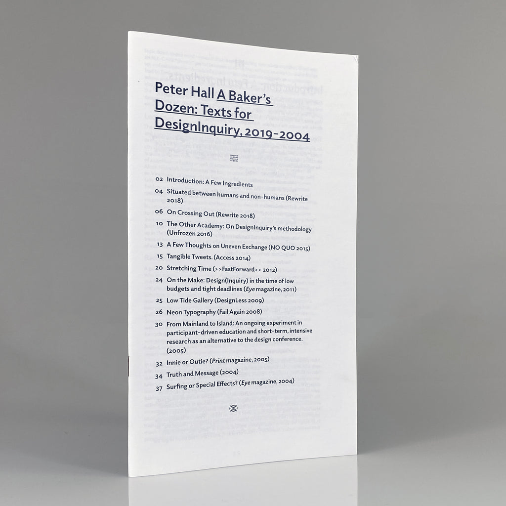 Peter Hall, A Baker's Dozen: Texts for DesignInquiry Futurespective, 2019—2004