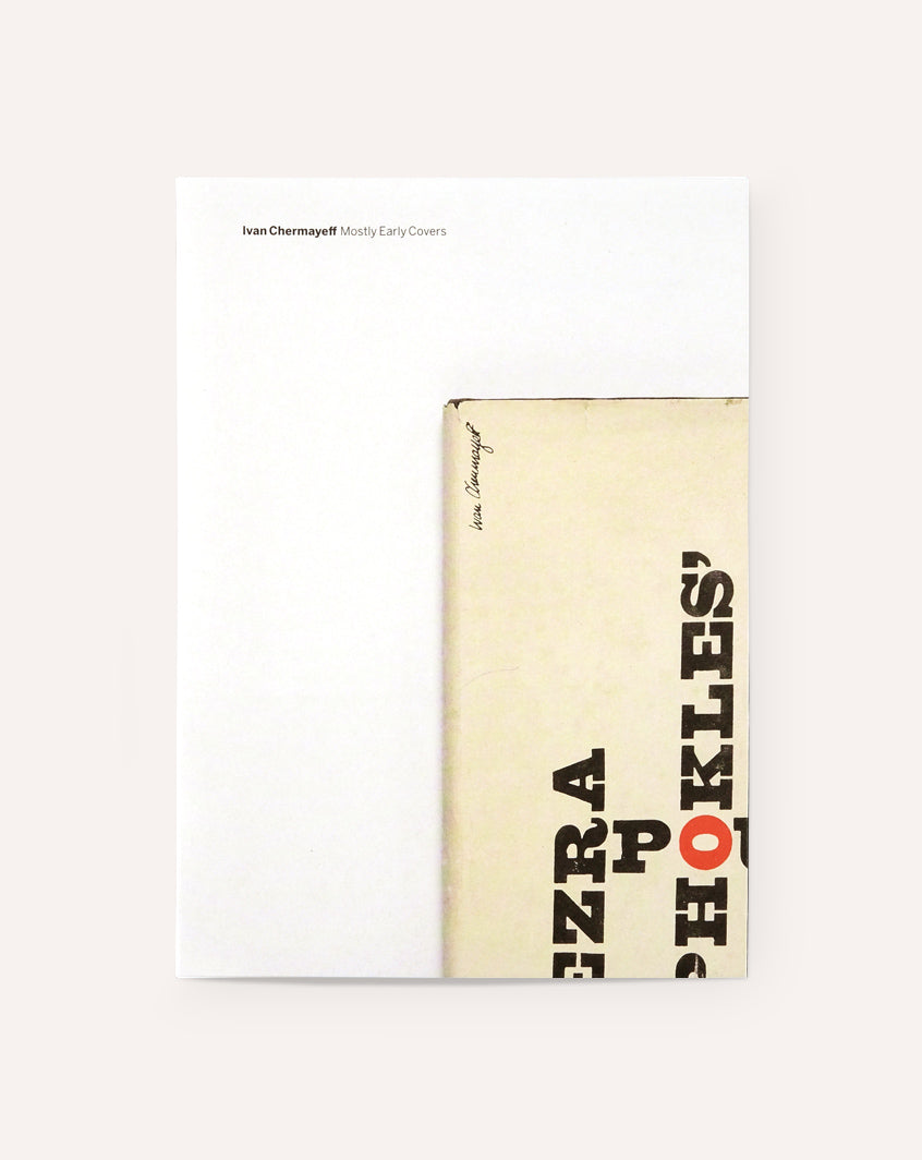 Ivan Chermayeff: Mostly Early Covers
