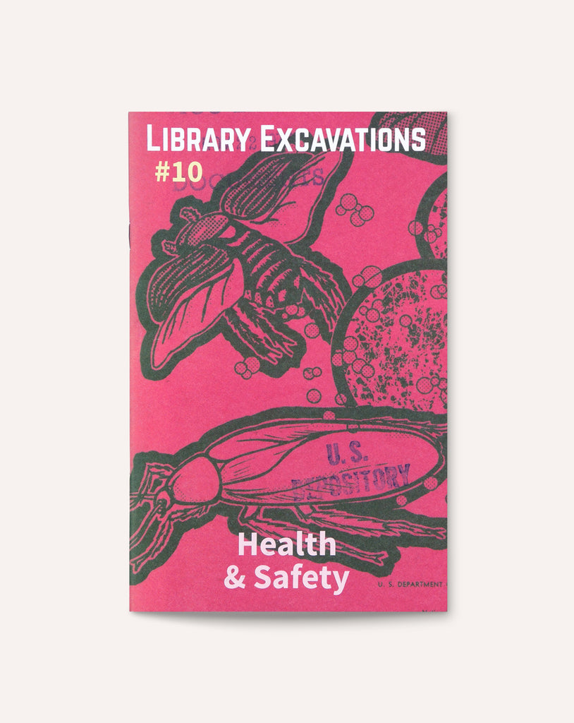 Library Excavations #10: Health & Safety