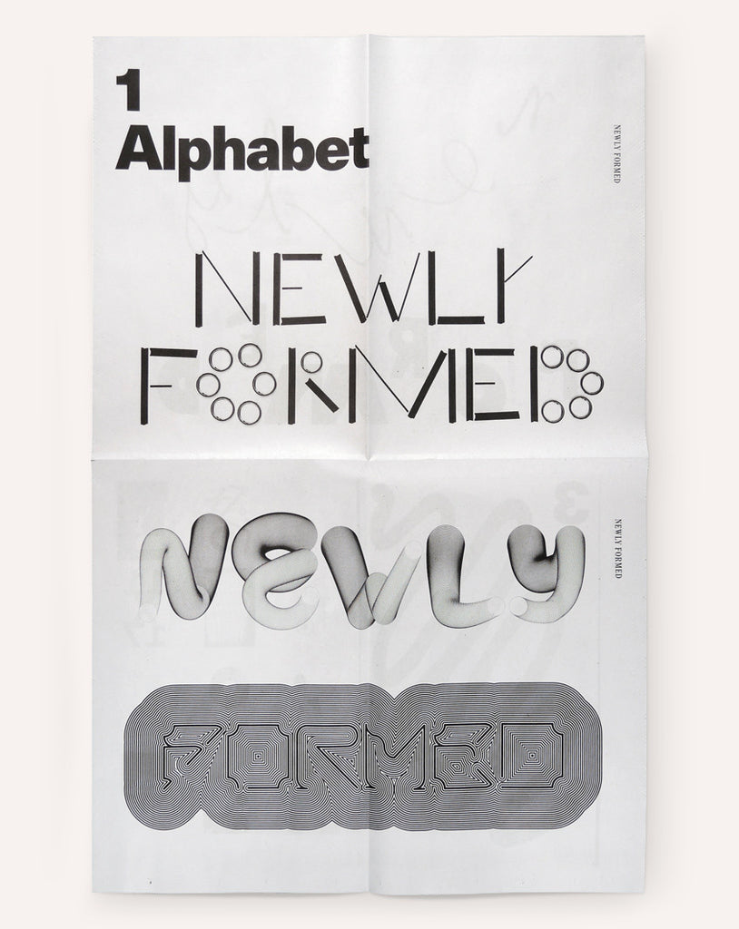 Newly Formed, Alphabet 2016