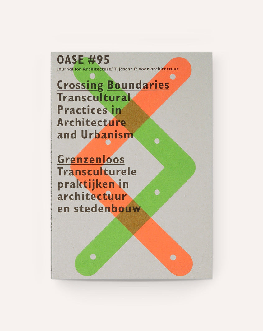 OASE #95: Crossing Boundaries