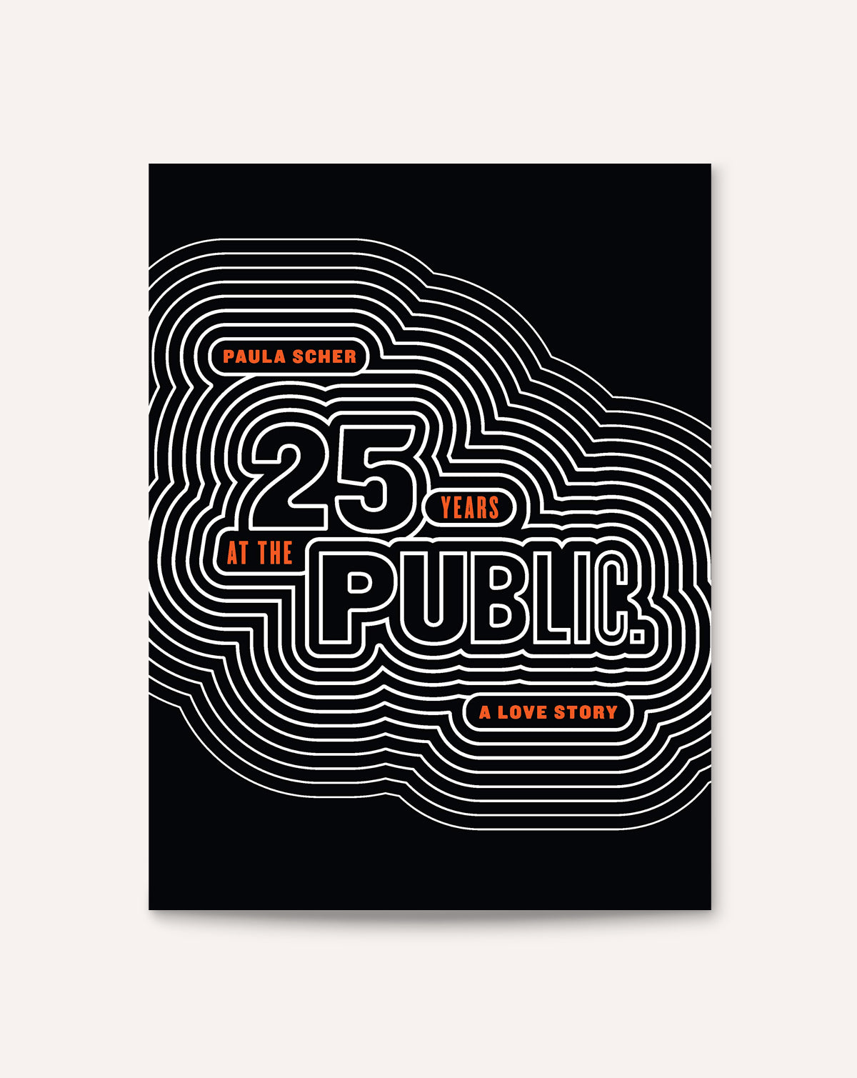 Paula Scher Twenty Five Years At The Public A Love Story Draw Down   PaulaScher 25 19s 