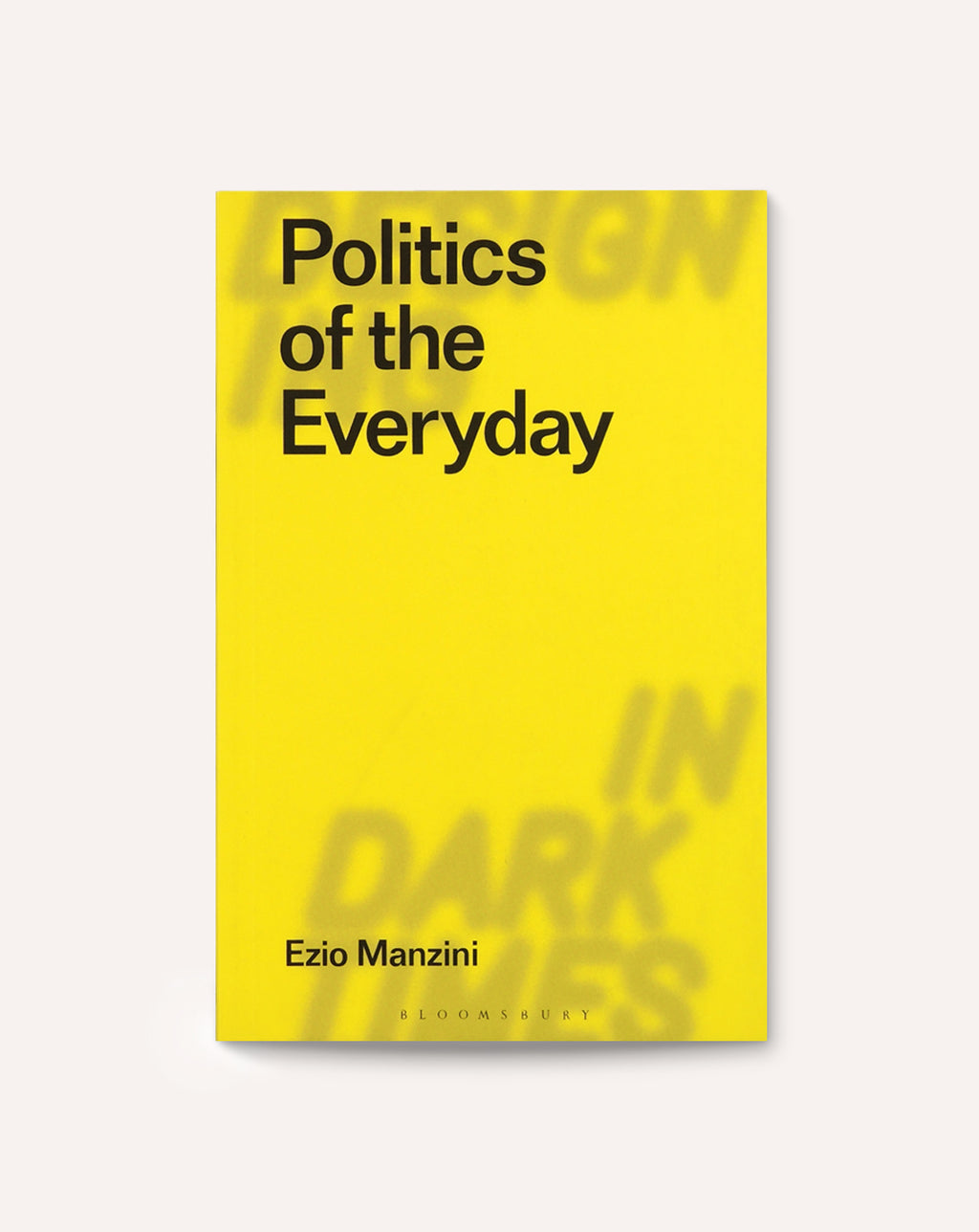 Politics of the Everyday