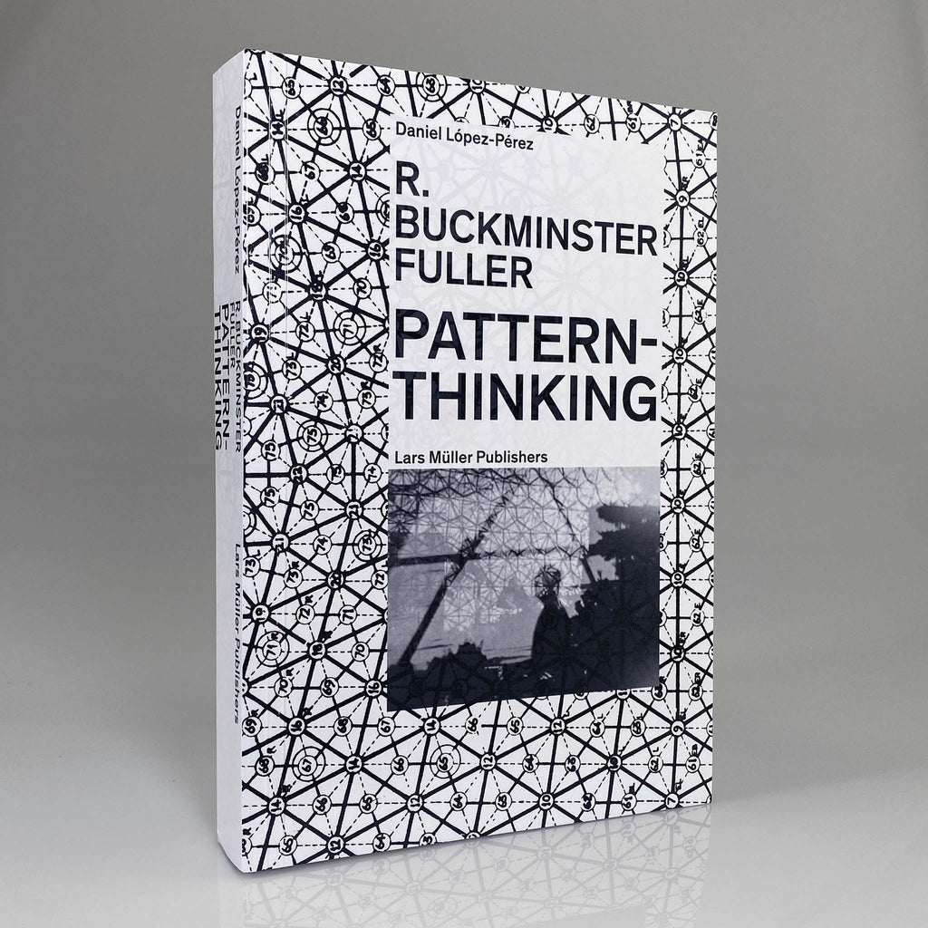 R. Buckminster Fuller: Pattern-Thinking