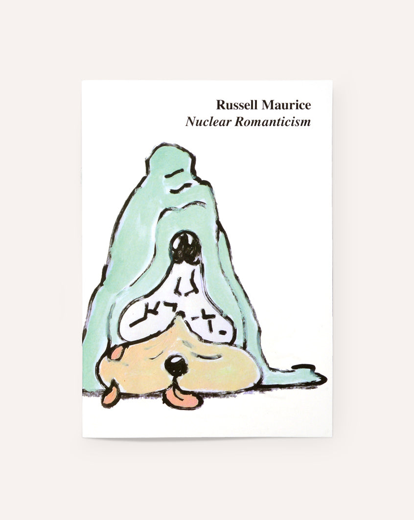 Nuclear Romanticism / Russell Maurice