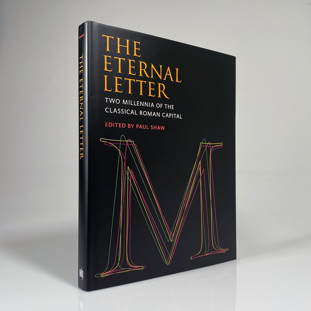 The Eternal Letter: Two Millennia of the Classical Roman Capital
