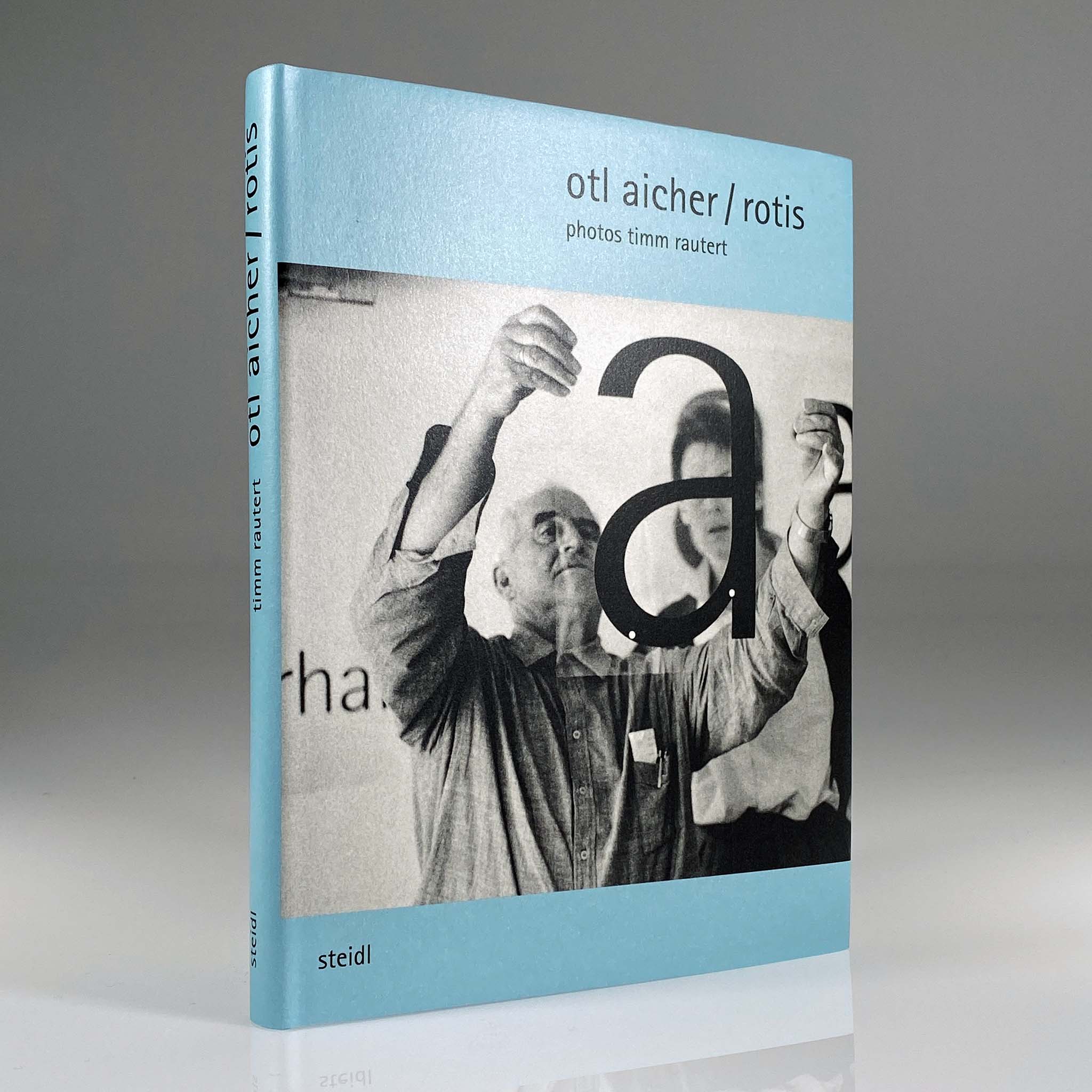 Timm Rautert: Otl Aicher / Rotis