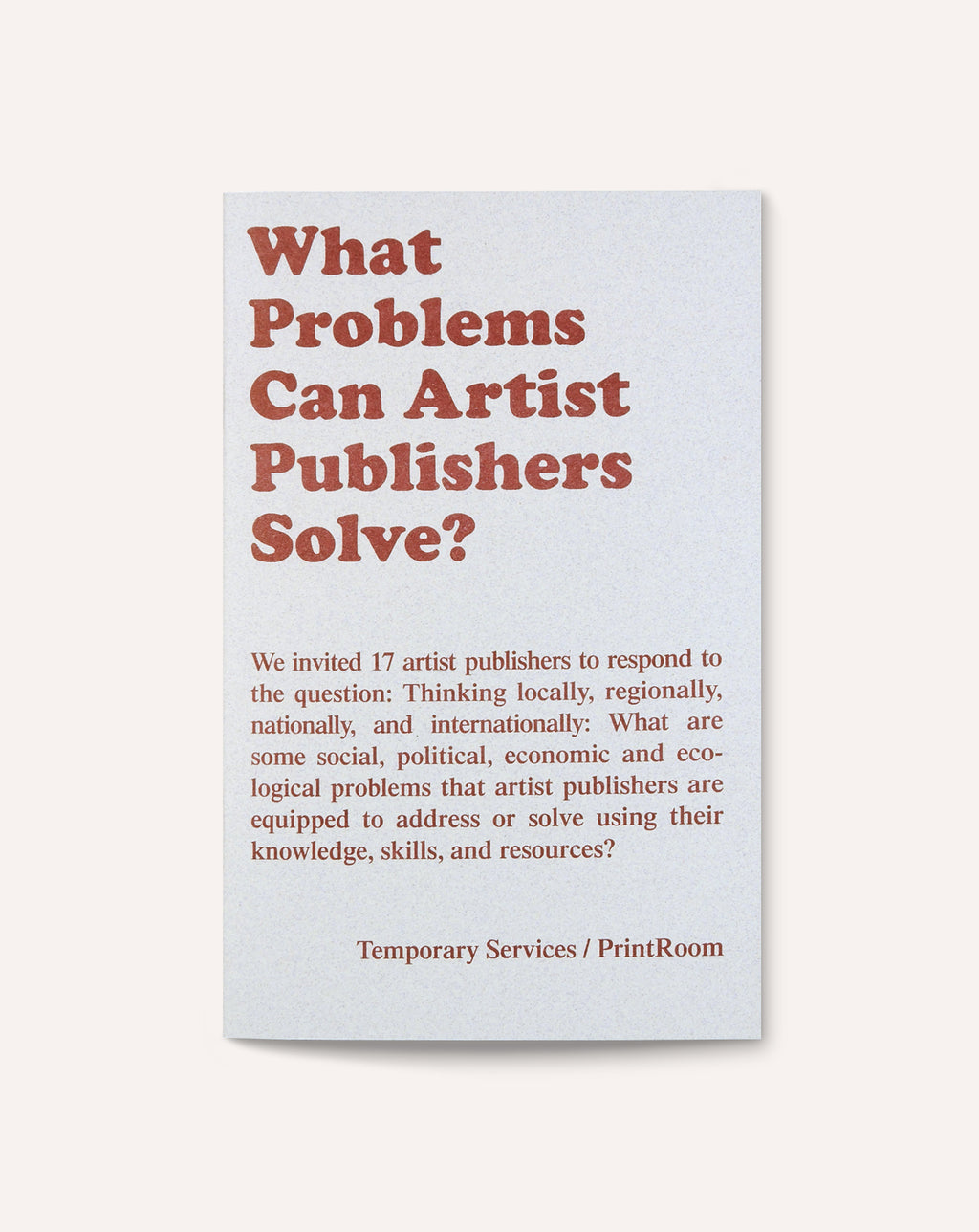What Problems Can Artist Publishers Solve?